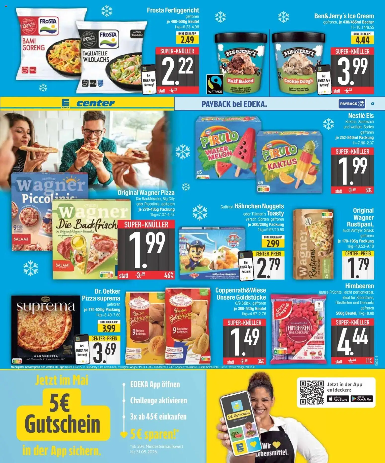 E center Prospekt Neuburg An Der Donau	 – gültig ab 10.05.2026 | Seite: 9 | Produkte: Himbeeren, Wagner pizza, Pizza, Eis