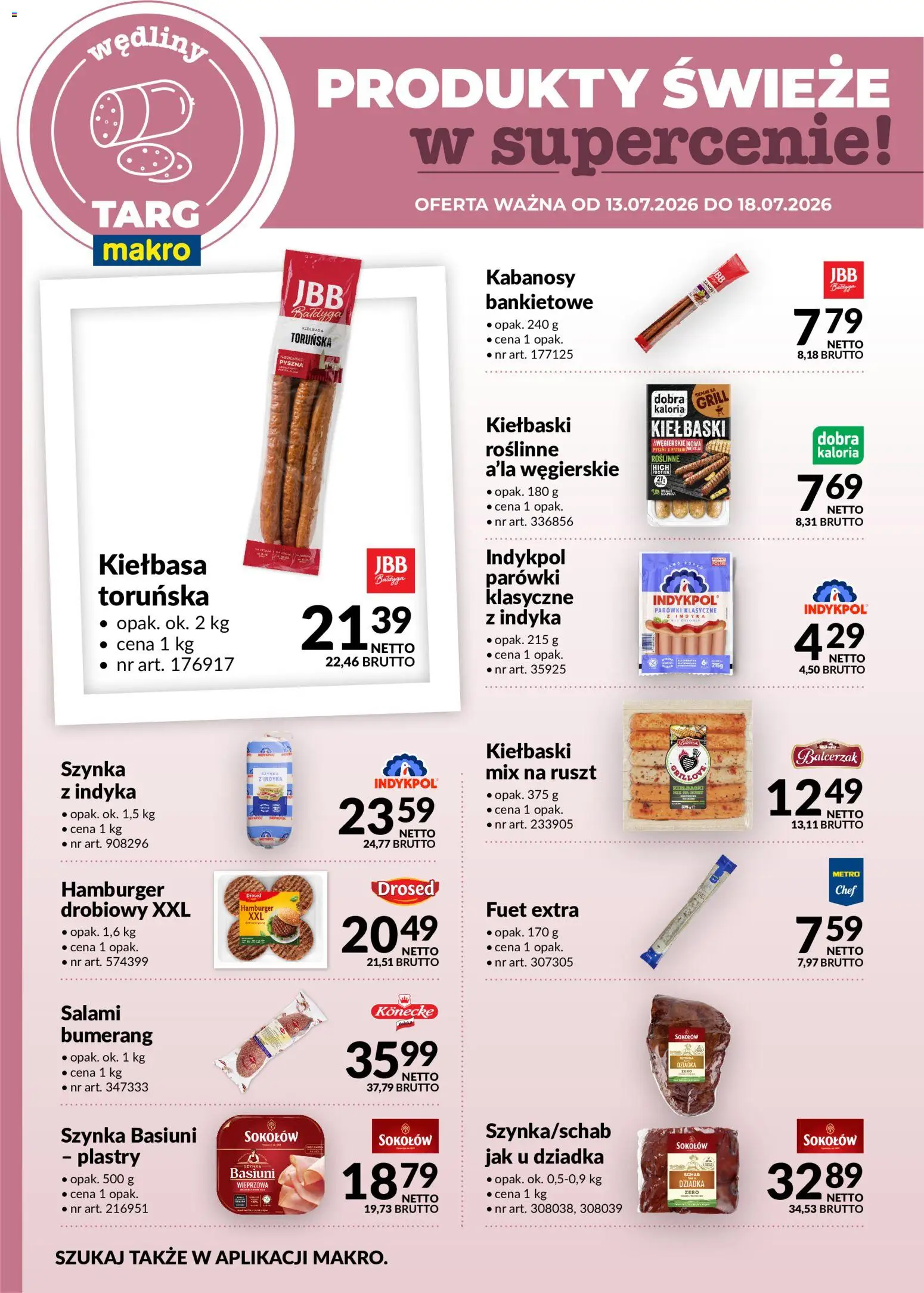 Makro gazetka - Oferta świeża w super cenach od 13.07.2026 | Strona: 3 | Produkty: Kiełbasa, Hamburger, Salami, Wędliny