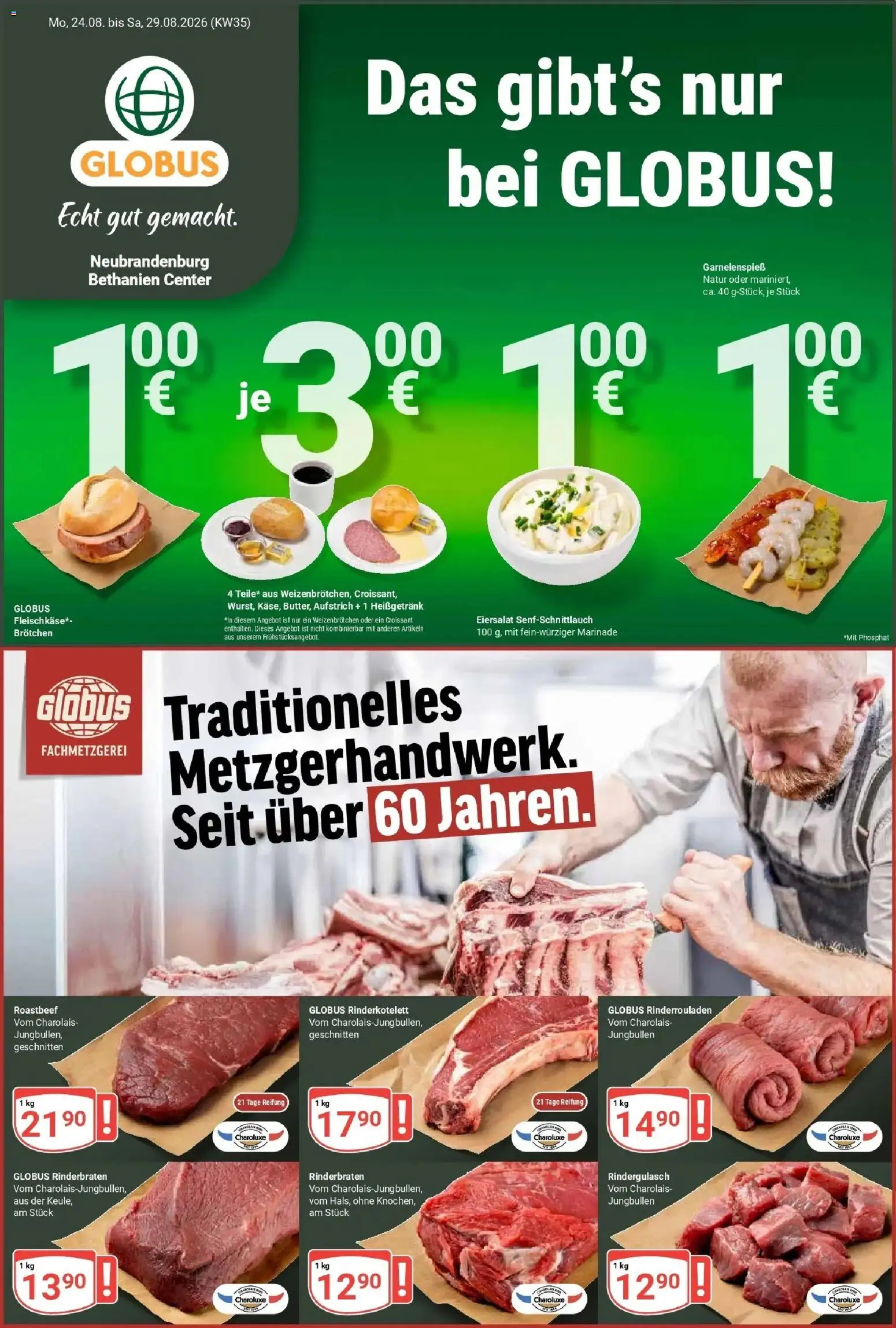 Globus Prospekt Neubrandenburg (ab 24.08.2026) » Angebote online | Seite: 1 | Produkte: Rinderrouladen, Rinderbraten, Rindergulasch, Croissant