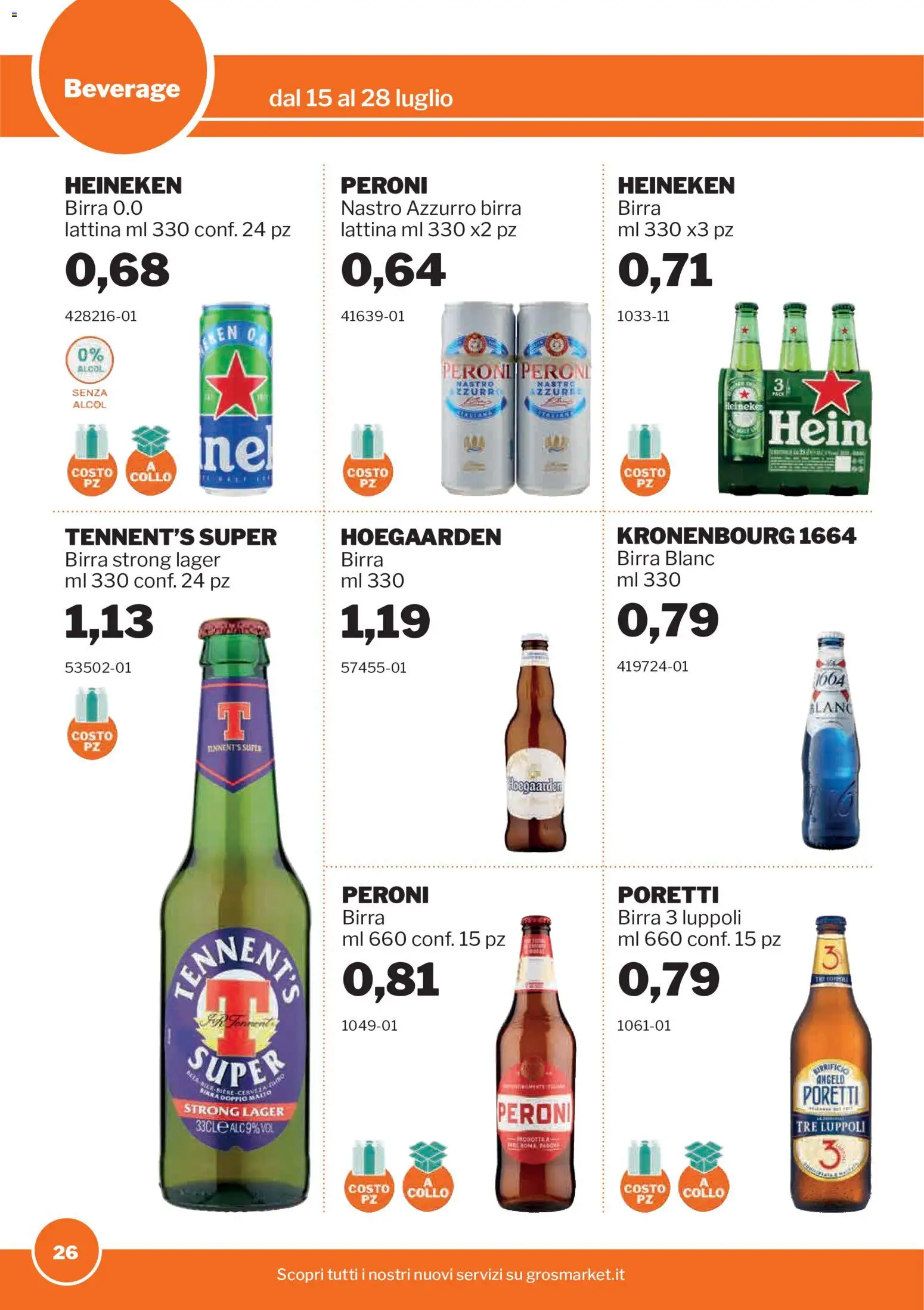 Volantino Sogegross del 15/07/2026 | Pagina: 26 | Prodotti: Tennent's, Birra, Heineken