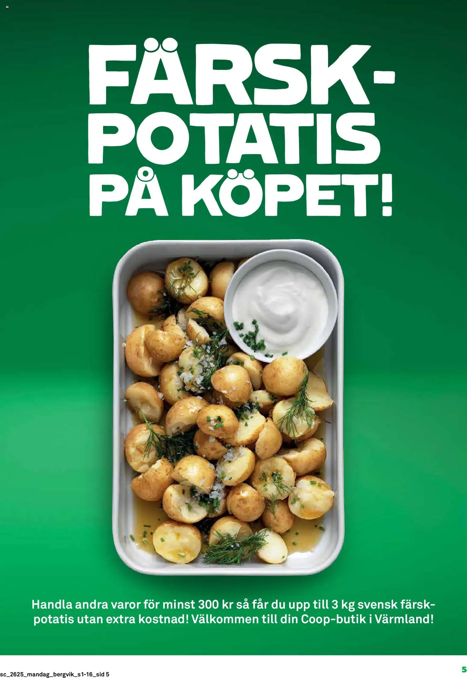 Stora Coop reklamblad aktuell från 15.06.2026 | Sida: 5 | Produkter: Potatis