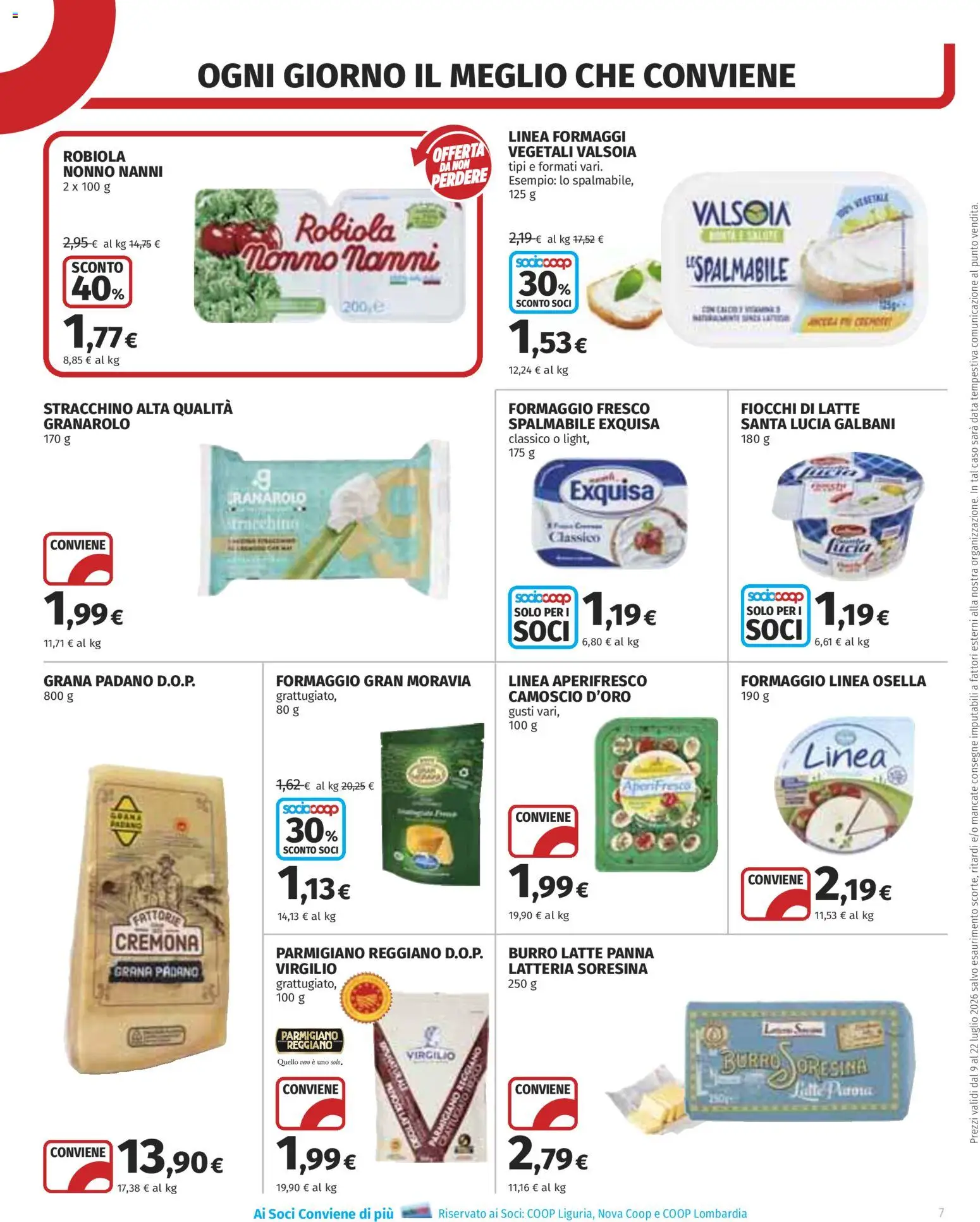 Volantino COOP del 09/07/2026 | Pagina: 7 | Prodotti: Latte, Grana Padano, Stracchino, Robiola