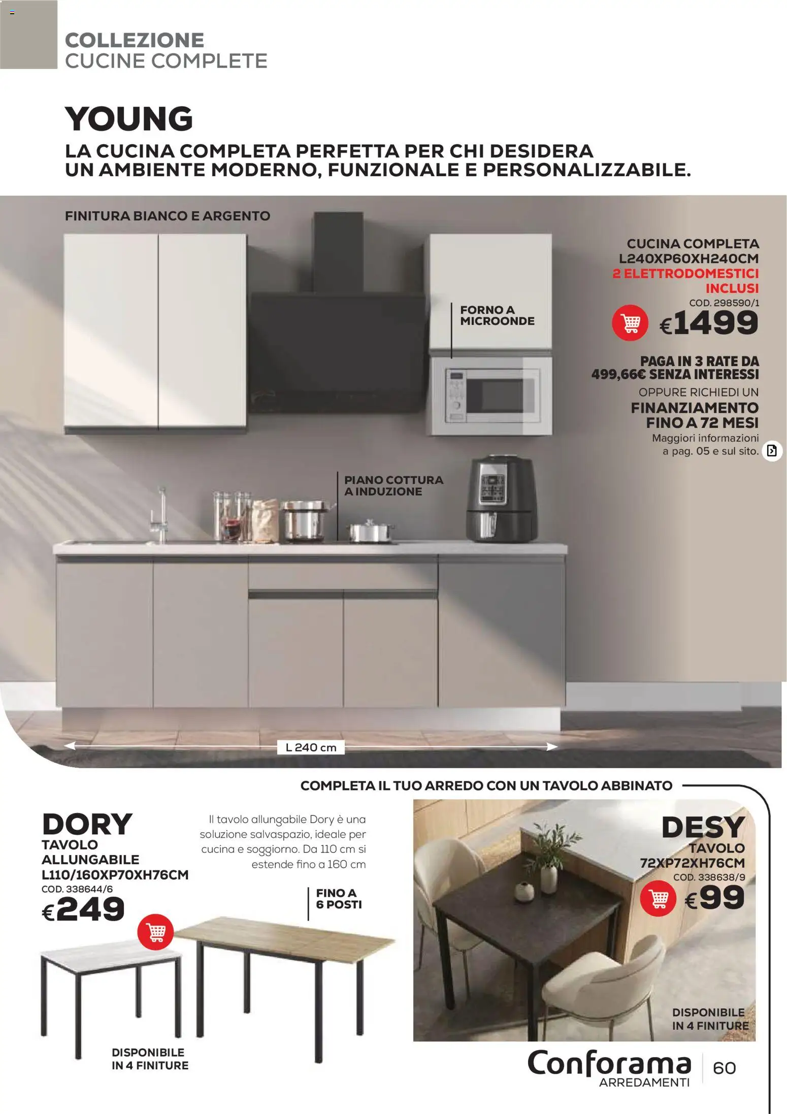Volantino Conforama del 22/06/2026 | Pagina: 60 | Prodotti: Microonde, Piano cottura a induzione, Piano cottura, Tavolo