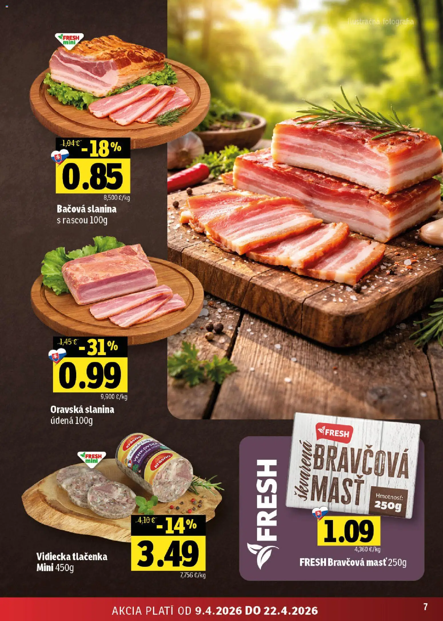 Nové Fresh akcie – leták je platný od 09.04.2026 | Strana: 7 | Produkty: Slanina
