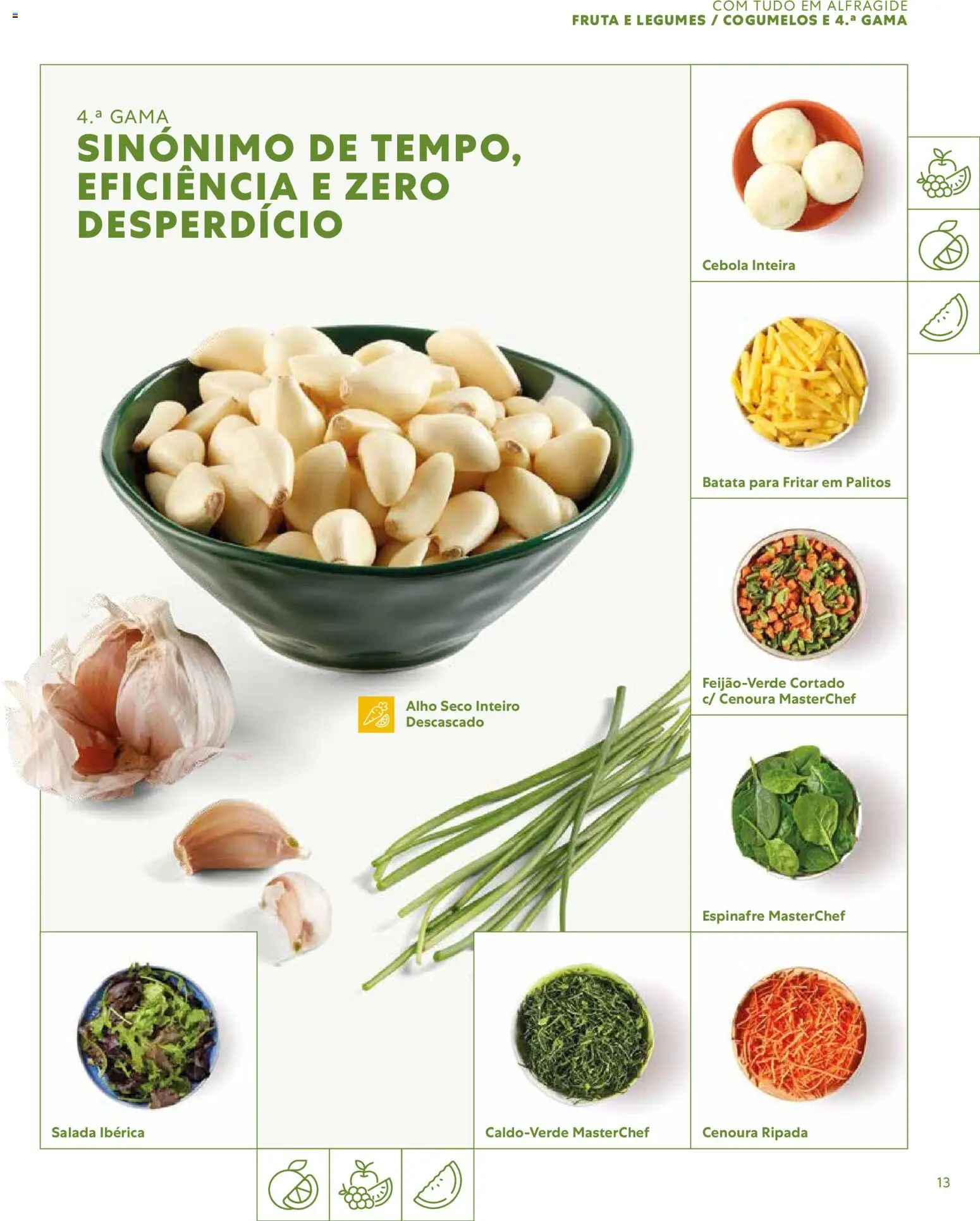 Recheio - Catálogo de Alfragide │ válido de 16/03/2026 | Página: 13 | Produtos: Cebola, Cenoura, Cogumelos, Alho