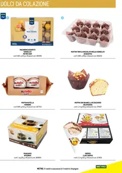 Anteprima del volantino Metro Hotel catalogo valido a partire dal 17.10.2025 | Pagina: 45 | Prodotti: Cioccolato, Zucchero, Nutella, Muffin
