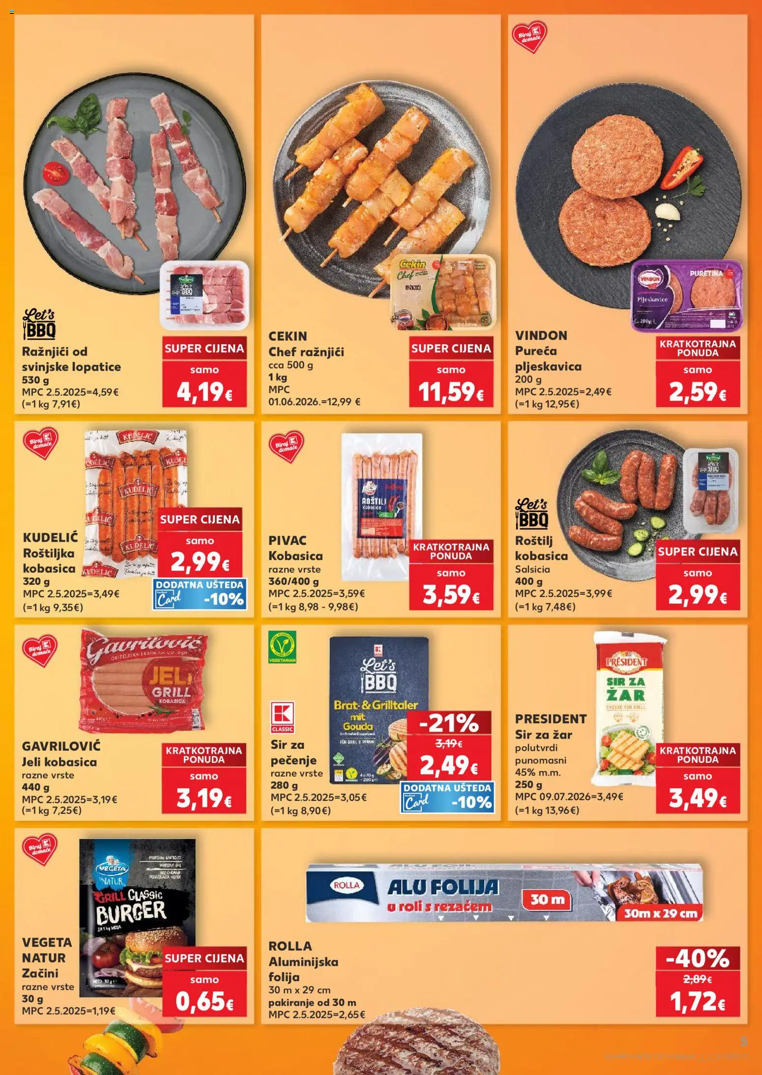 Kaufland katalog | vrijedi od 06.08.2026 | Stranica: 5 | Proizvodi: Puretina, Pljeskavice, Vegeta, Gouda