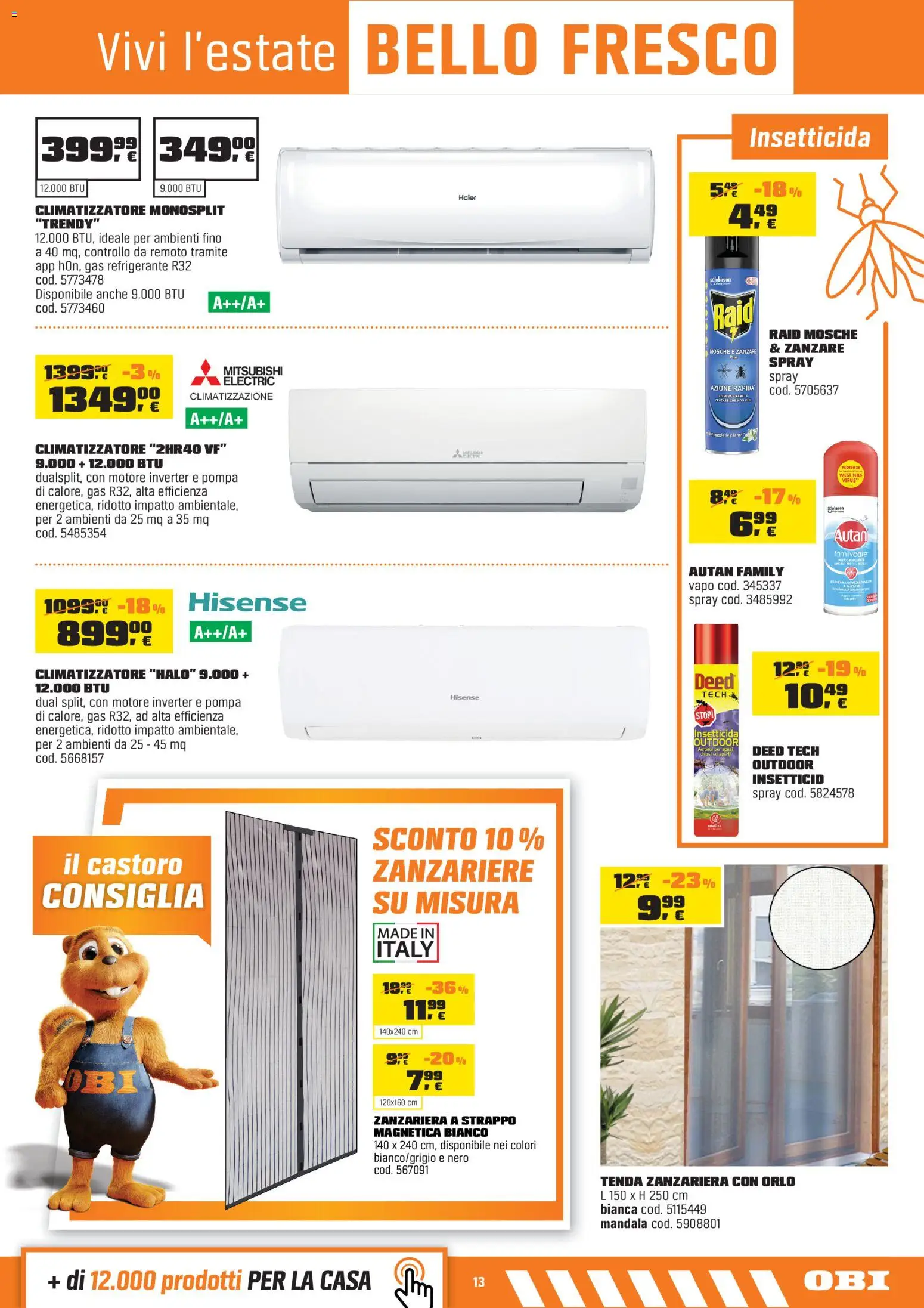 Volantino OBI del 30/07/2026 | Pagina: 13 | Prodotti: Climatizzatore, Tenda, Zanzariera, Insetticida