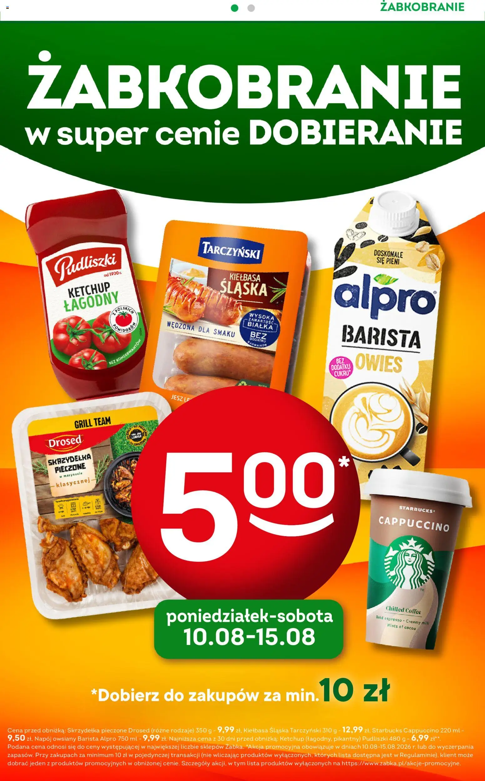 Żabka gazetka - Codzienne produkty od 10.08.2026 | Strona: 2 | Produkty: Kiełbasa, Napój owsiany, Alpro, Kiełbasa śląska