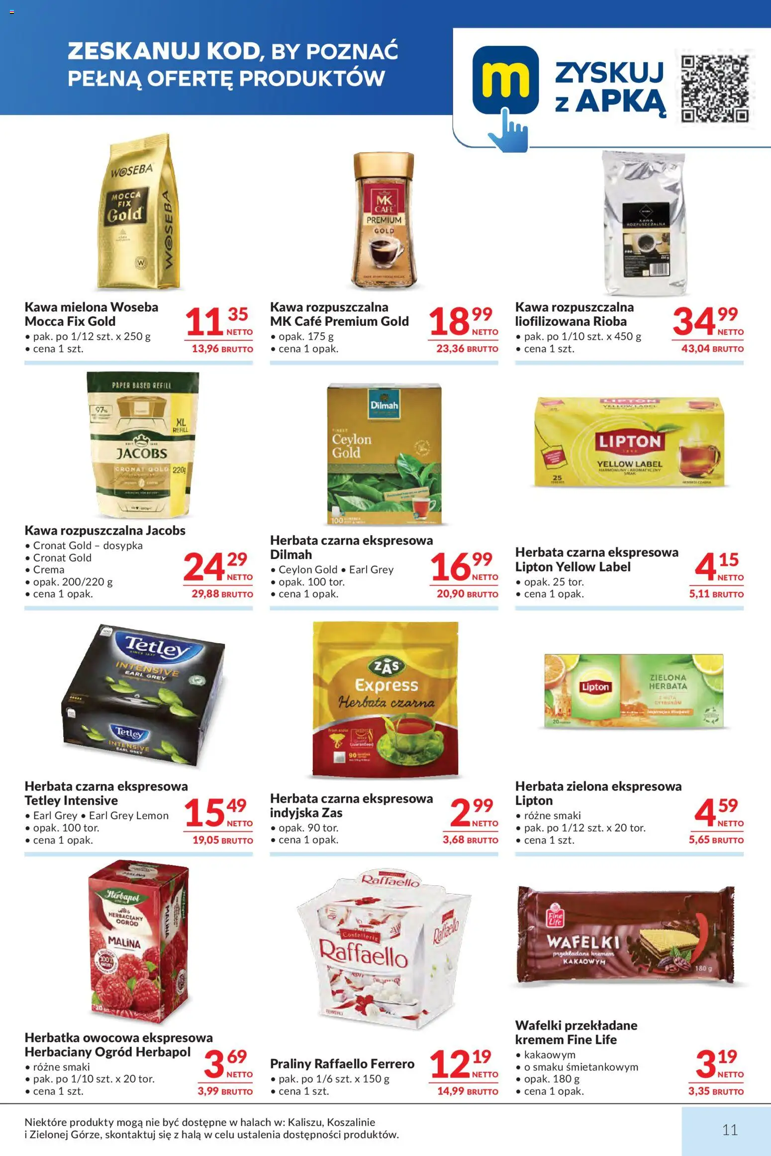 Makro gazetka od 21.07.2026 | Strona: 11 | Produkty: Malina, Raffaello, Praliny, Herbata