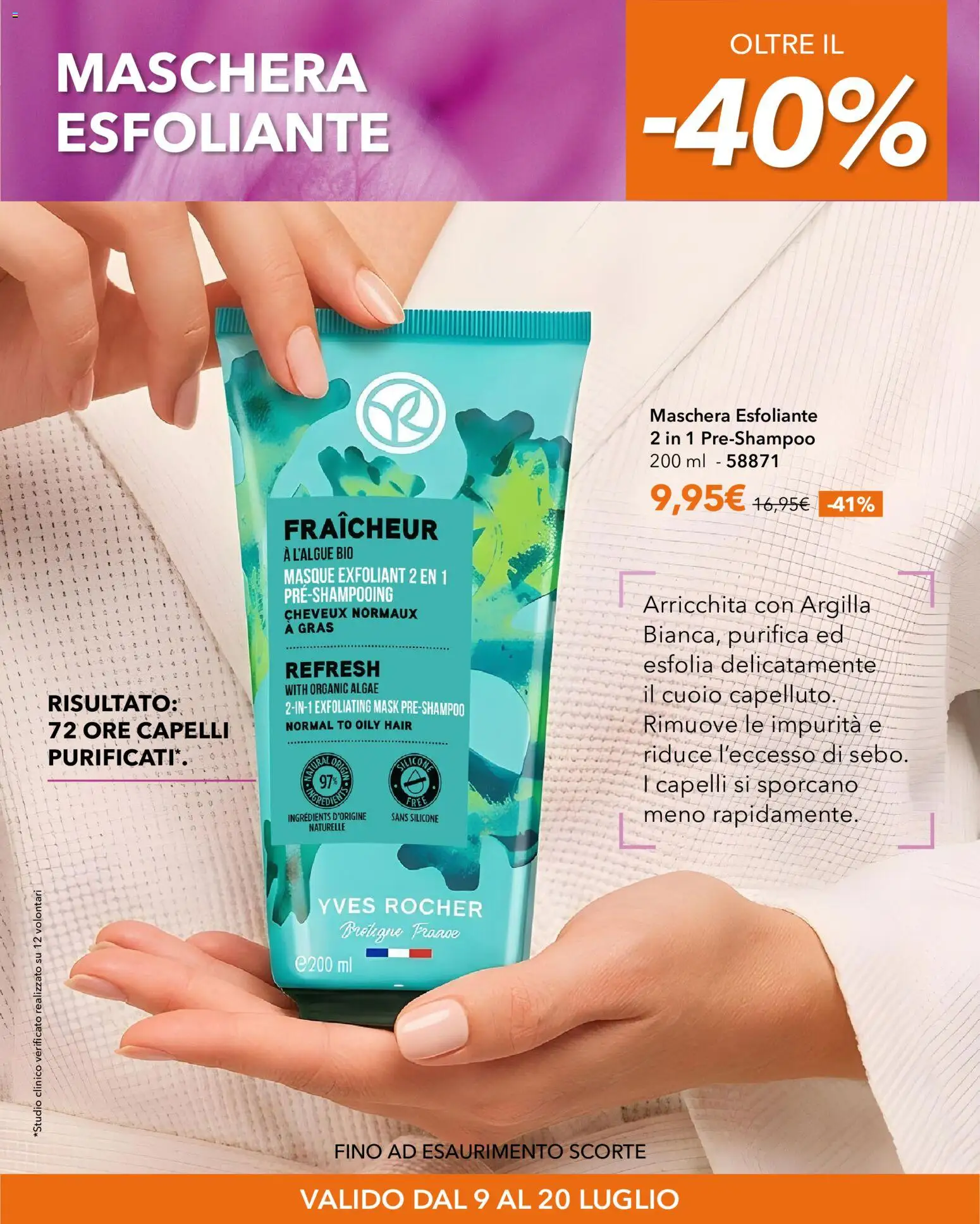Volantino Yves Rocher del 09/07/2026 | Pagina: 18 | Prodotti: Maschera, Silicone