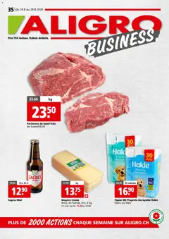 Aligro aktionen Business Chavannes, Matran, Genève, Sion ab 24.08.2026 gültig