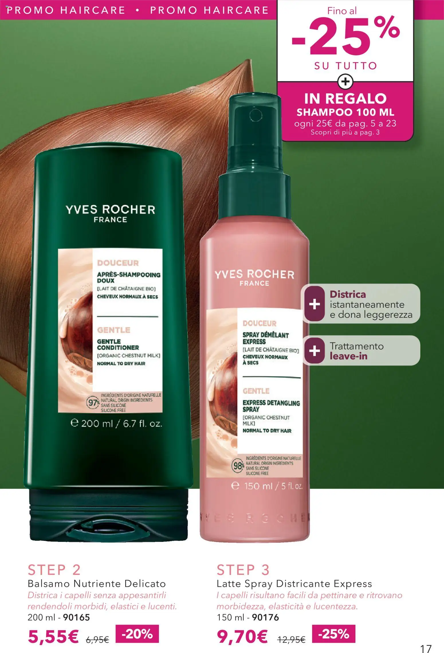 Volantino Yves Rocher del 31/08/2026 | Pagina: 17 | Prodotti: Shampoo, Balsamo, Latte, Silicone