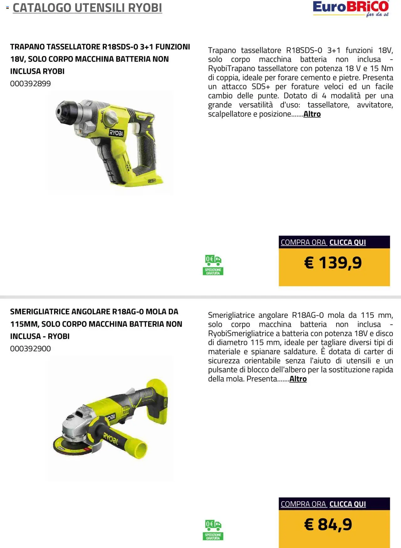 Volantino Eurobrico del 23.07.2025 | Pagina: 7 | Prodotti: Trapano, Disco, Smerigliatrice, Batteria