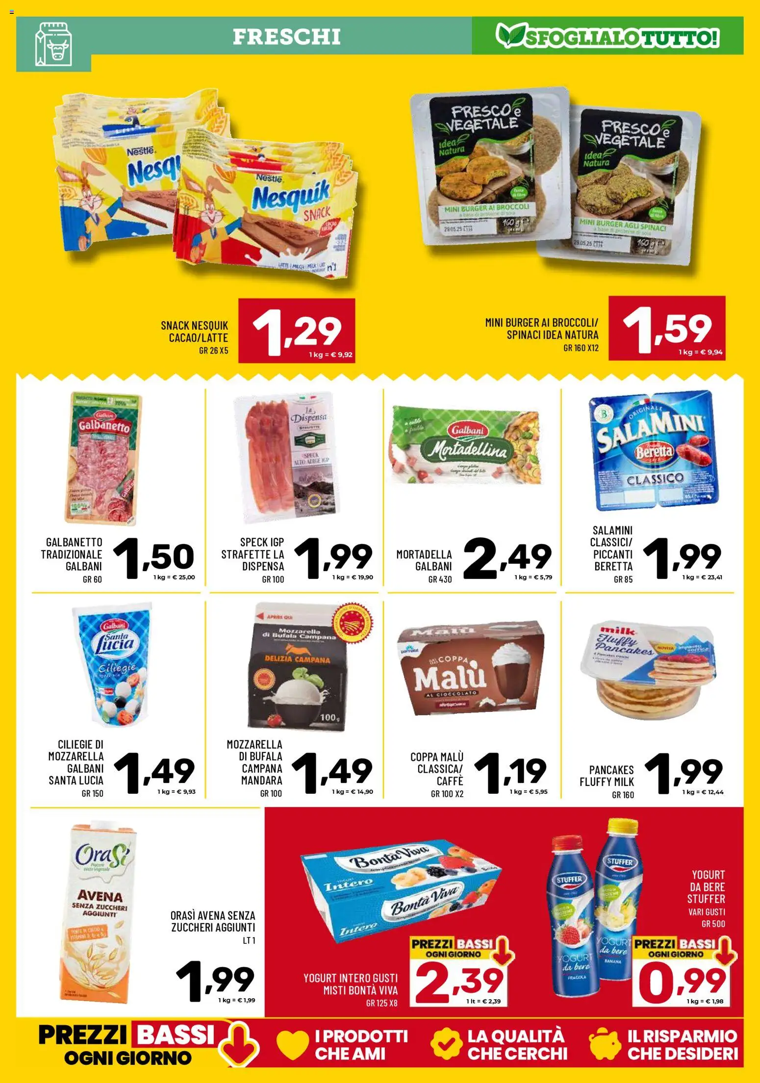 Volantino Il Centesimo del 22.05.2026 | Pagina: 7 | Prodotti: Yogurt, Cioccolato, Broccoli, Mortadella