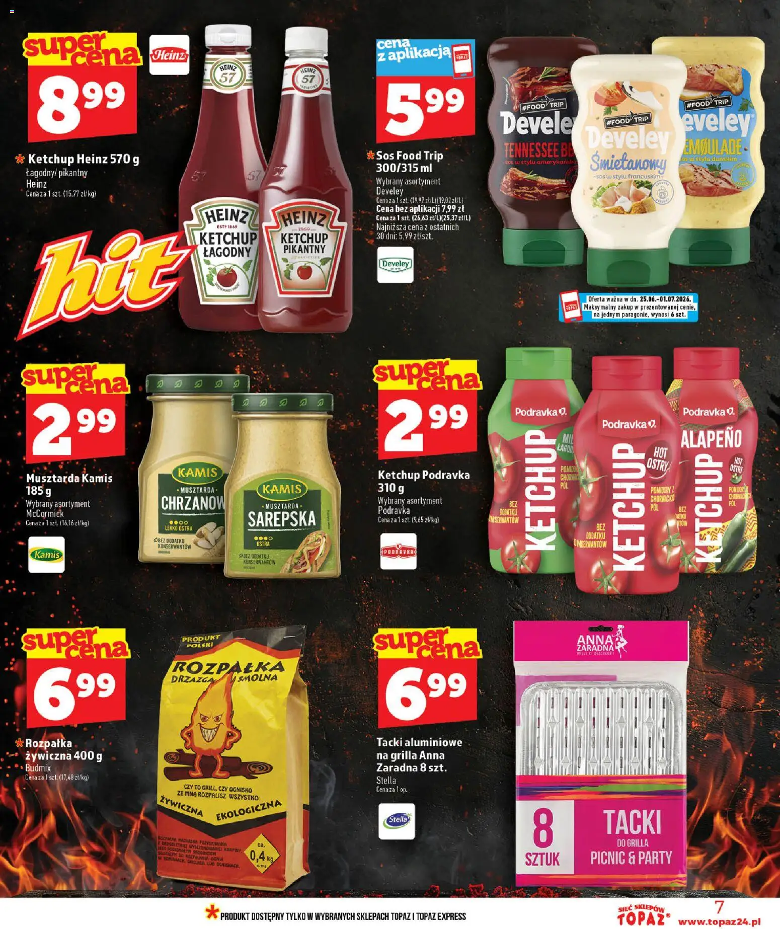 Topaz gazetka od 25.06.2026 | Strona: 7 | Produkty: Ketchup, Musztarda, Pomidory, Sos