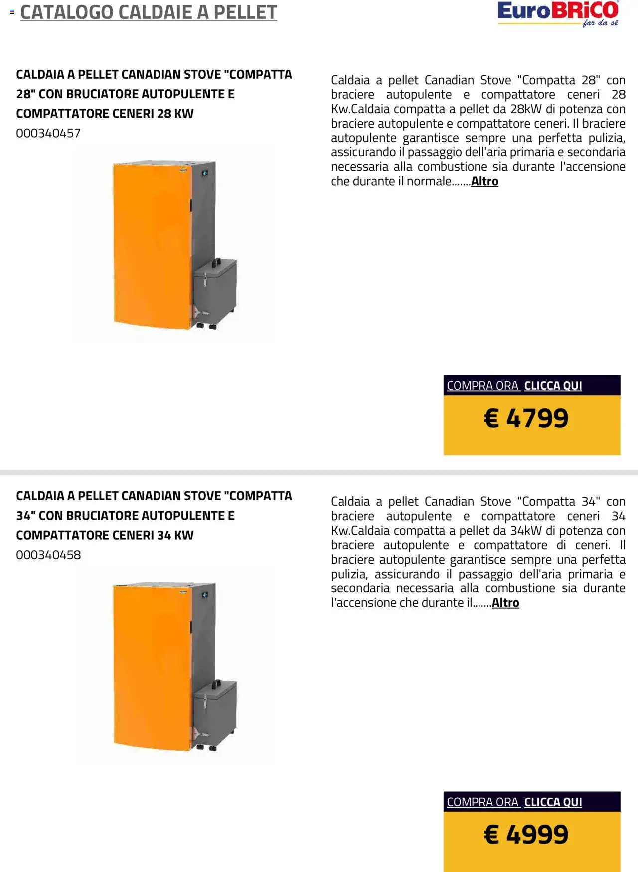 Volantino Eurobrico del 23.07.2025 | Pagina: 8 | Prodotti: Pellet, Caldaia
