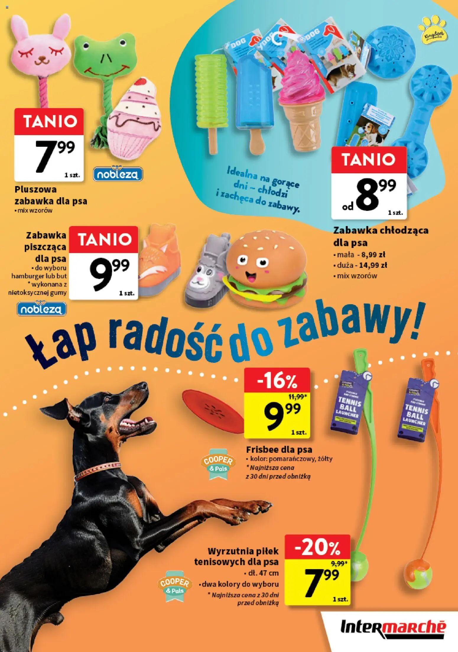 Intermarche gazetka - Wszystko czego chcę dla pupila od 09.07.2026 | Strona: 9 | Produkty: Hamburger, Gumy, Wyrzutnia, Zabawka dla psa
