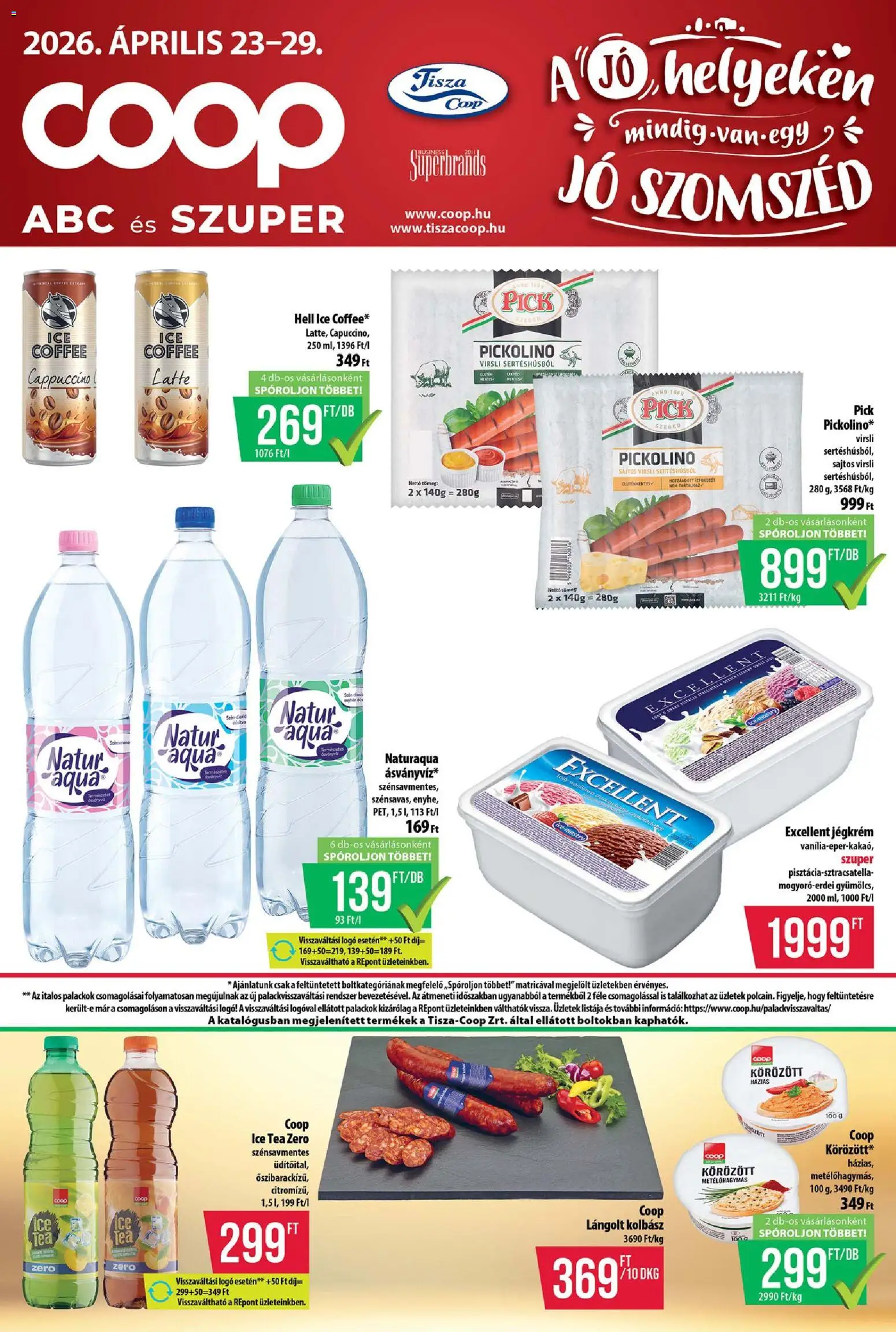 COOP akciós ujság - amely érvényes a következő dátumtól: 23.04.2026 | Oldal: 1 | Termékek: Kolbász, Cappuccino, Pick, Ice tea