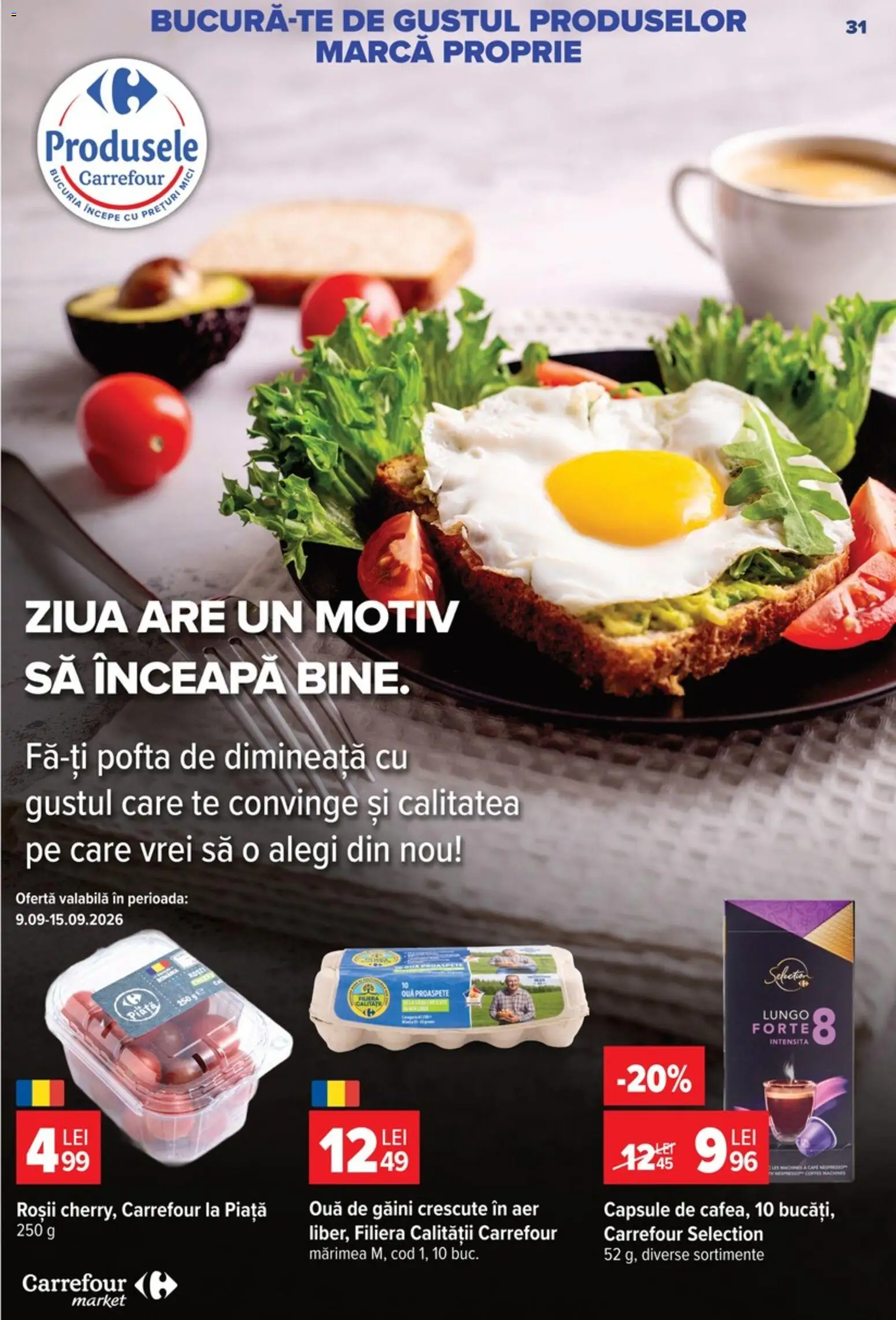 Noul catalog Carrefour – valabil de la 09.09.2026 | Pagină: 31 | Produse: Mici, Ouă, Roșii