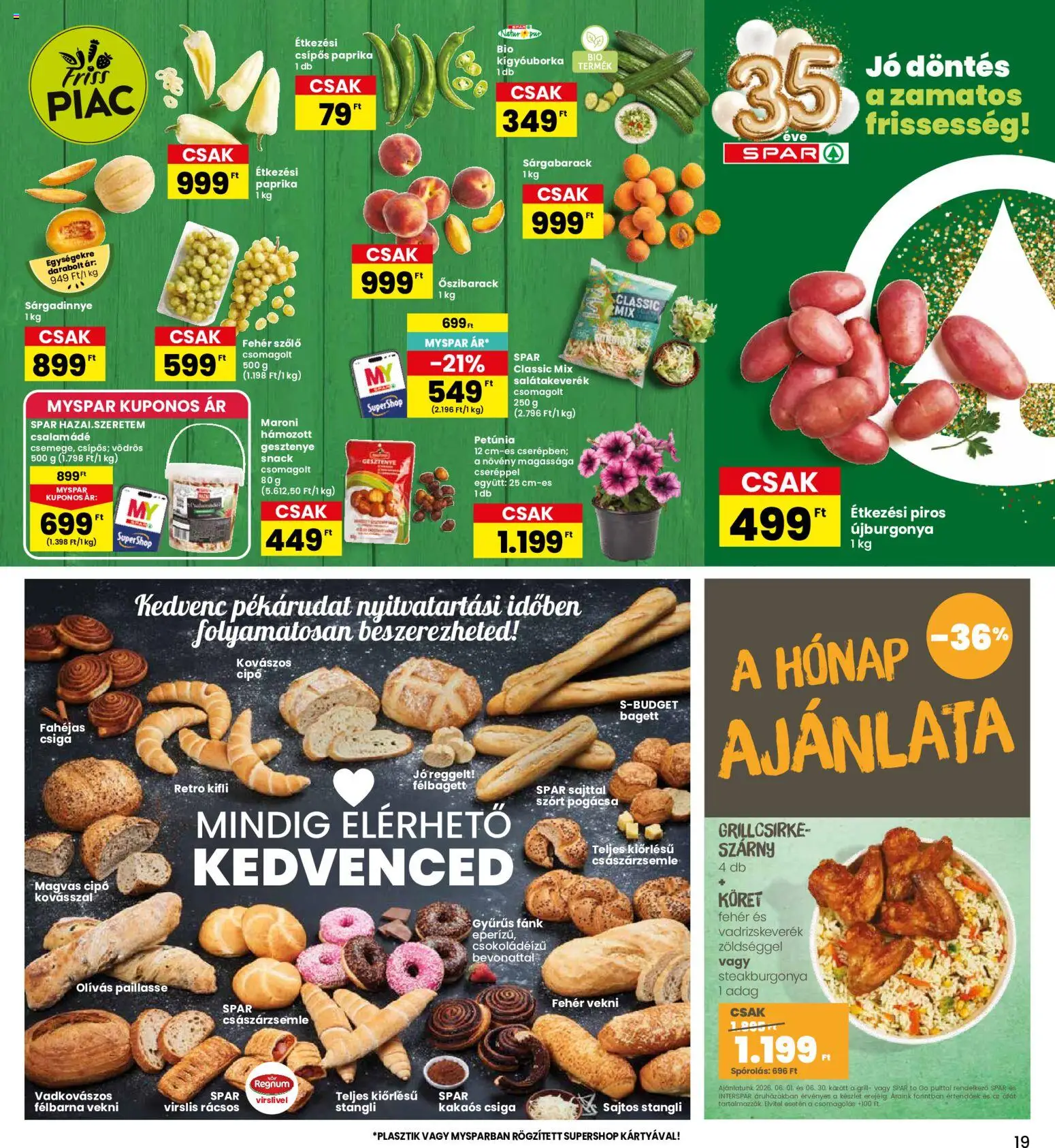 Interspar akciós ujság - amely érvényes a következő dátumtól: 04.06.2026 | Oldal: 19 | Termékek: Kovászos cipó, Sárgabarack, Császárzsemle, Kifli