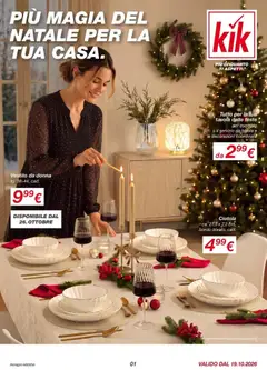 Anteprima del volantino KiK - Più magia del natale per la tua casa valido a partire dal 16/10/2026