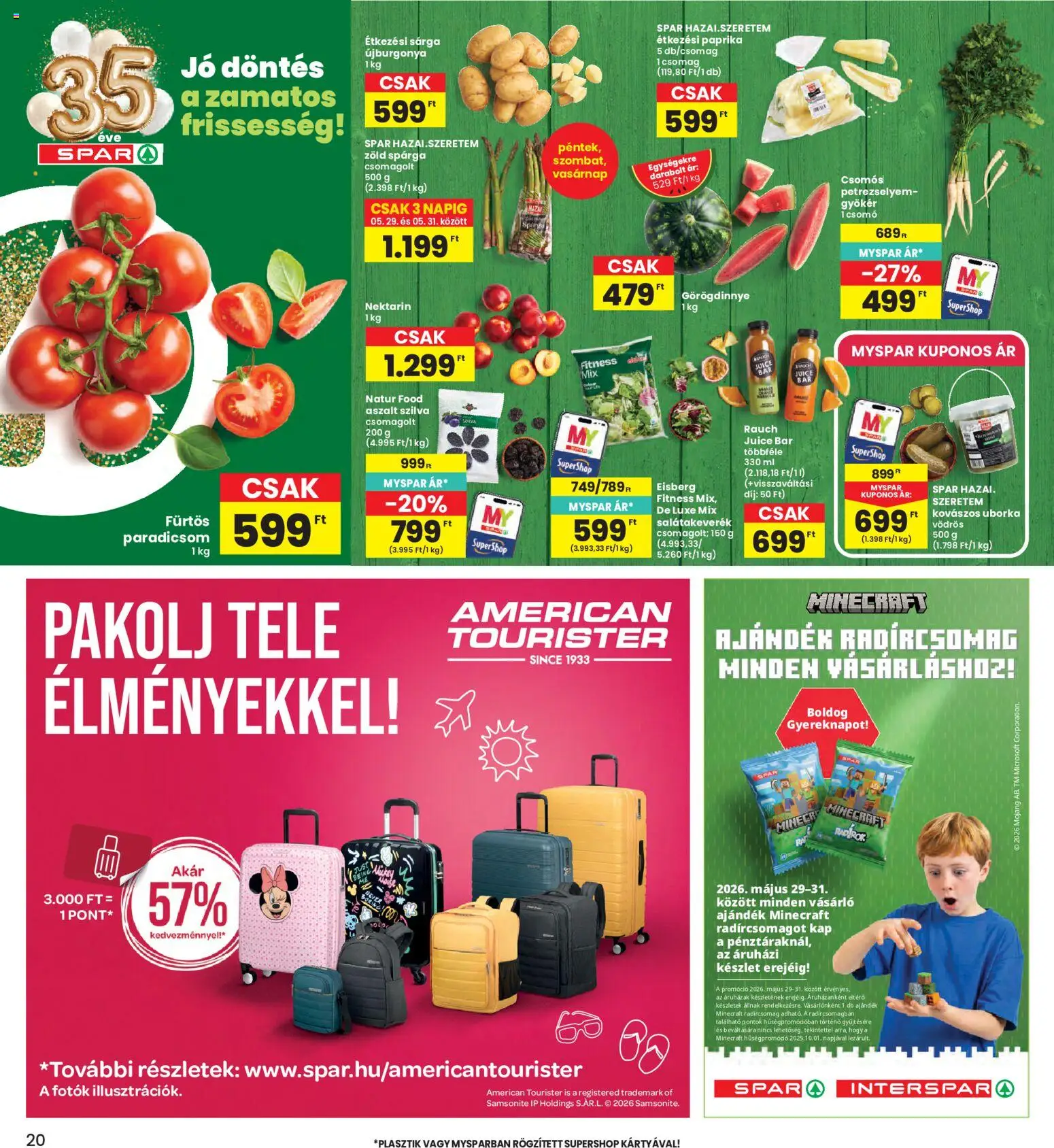 Interspar akciós ujság - amely érvényes a következő dátumtól: 28.05.2026 | Oldal: 20 | Termékek: Petrezselyem, Szilva, Paradicsom, Aszalt szilva