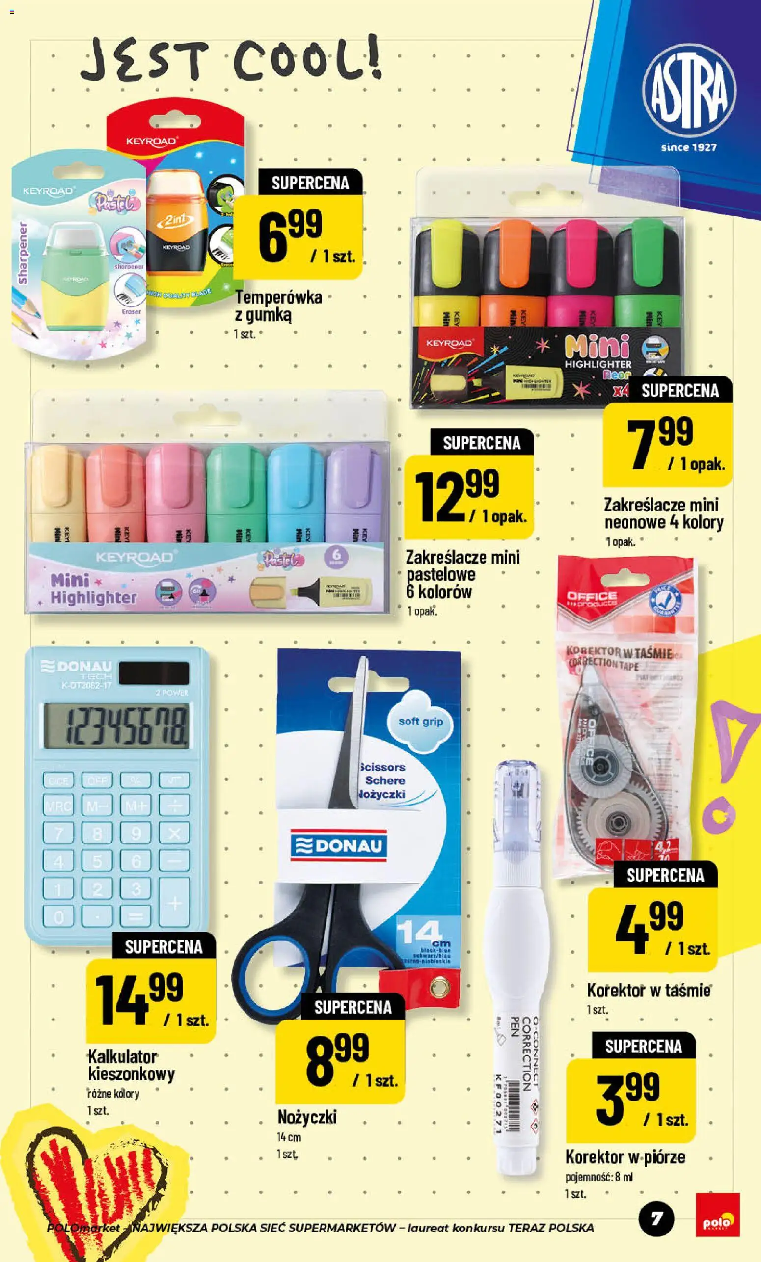 Nowa POLOmarket gazetka od jutra 24.07.2026 | Strona: 7 | Produkty: Kalkulator, Temperówka, Korektor