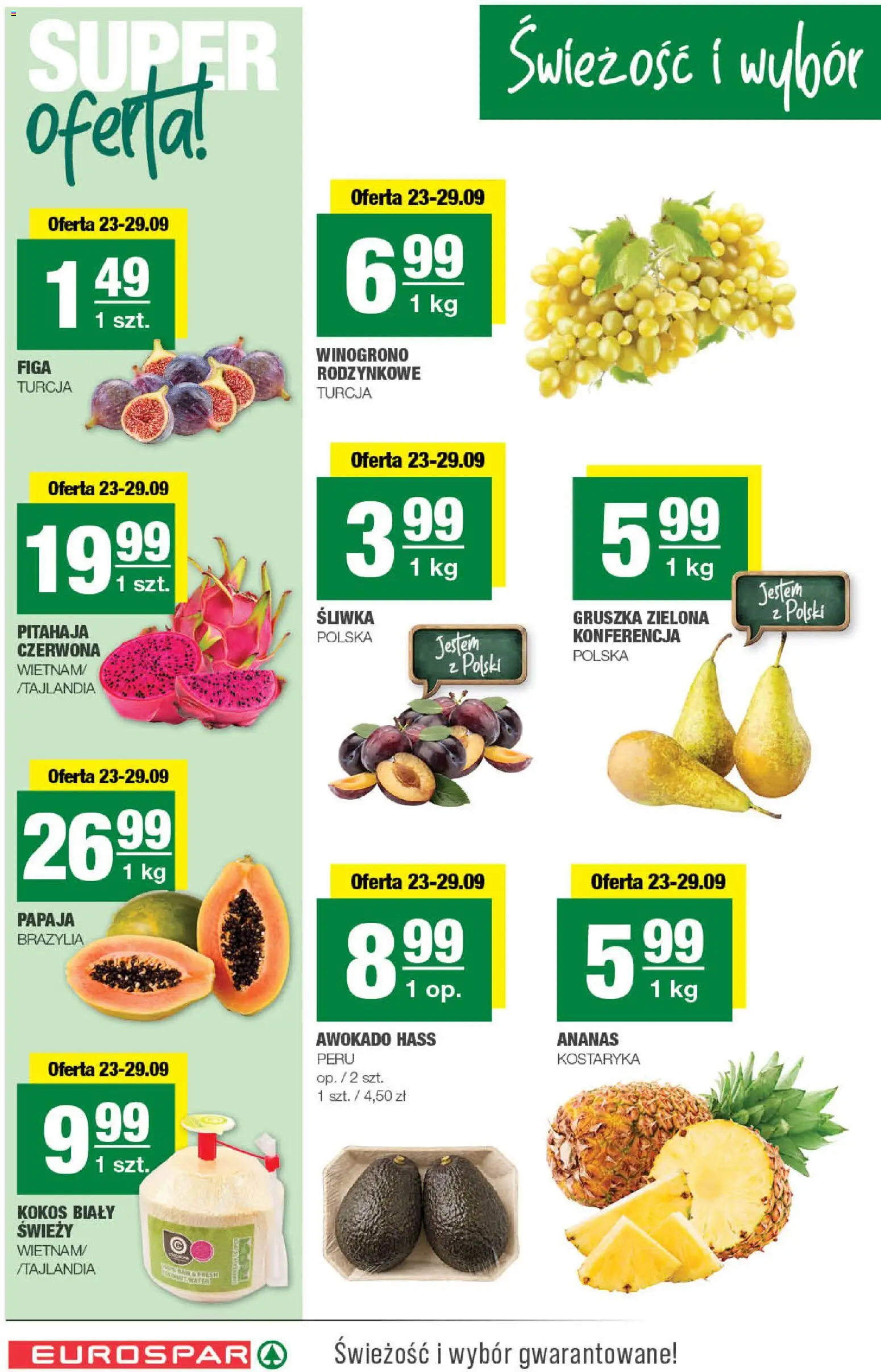 Spar gazetka - Eurospar od 23.09.2026 | Strona: 2 | Produkty: Papaja, Ananas, Awokado, Kokos