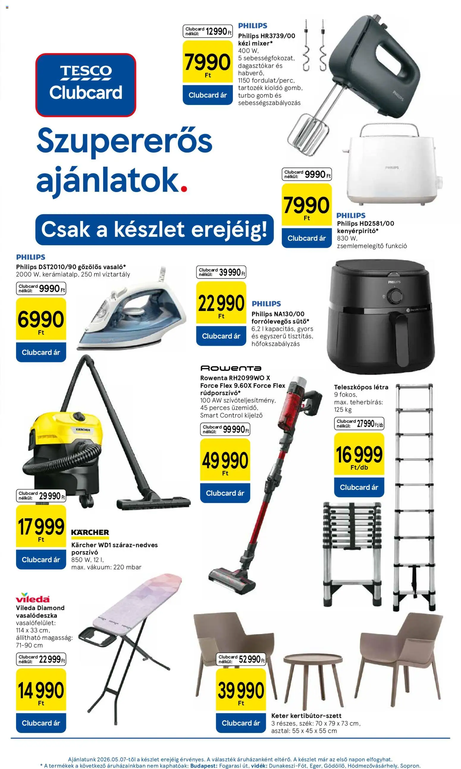 Tesco akciós ujság - amely érvényes a következő dátumtól: 07.05.2026 | Oldal: 9 | Termékek: Porszívó, Asztal, Vasalódeszka, Vileda
