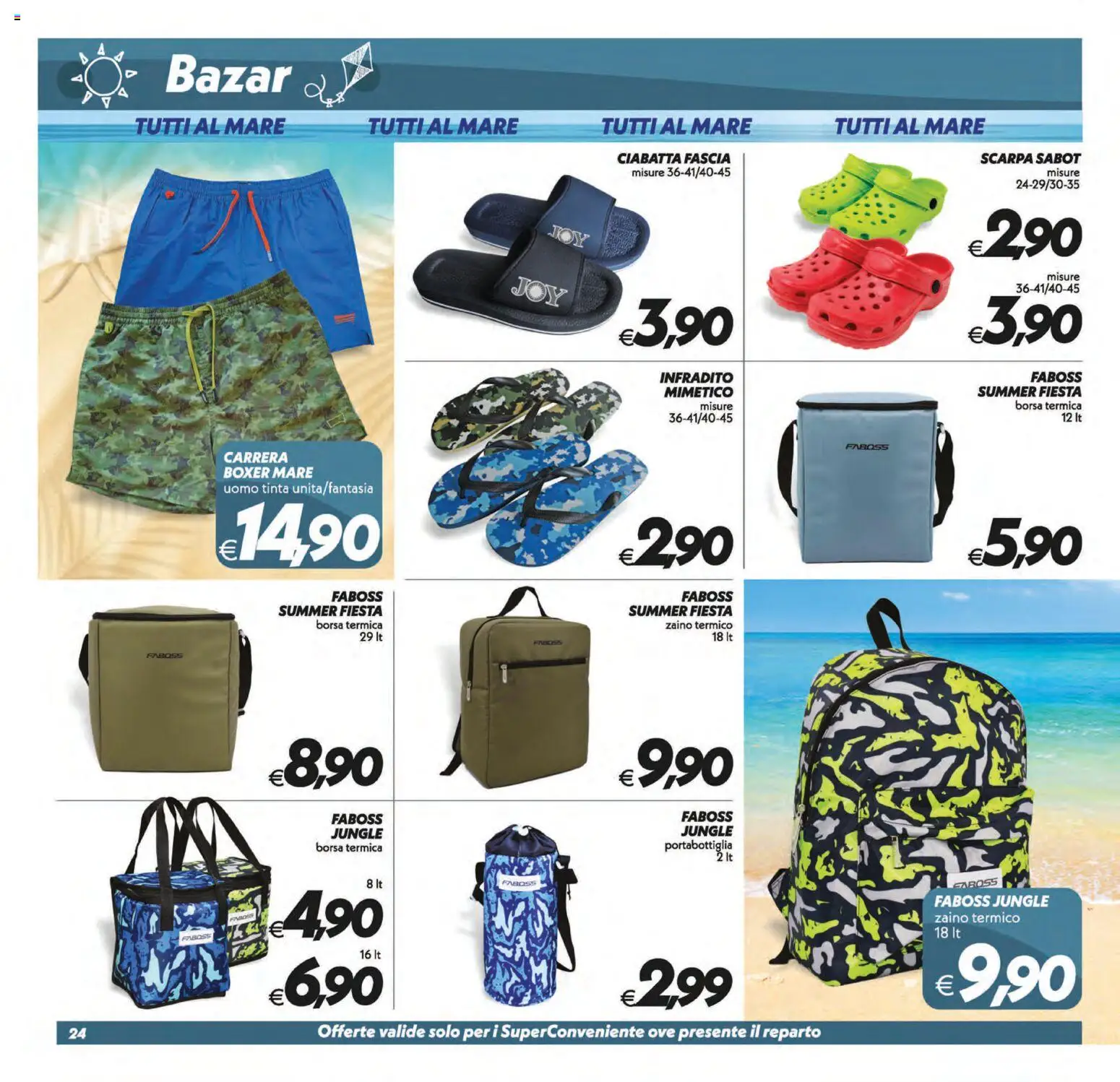 Volantino SuperConveniente del 31/07/2026 | Pagina: 24 | Prodotti: Infradito, Zaino, Borsa termica, Borsa