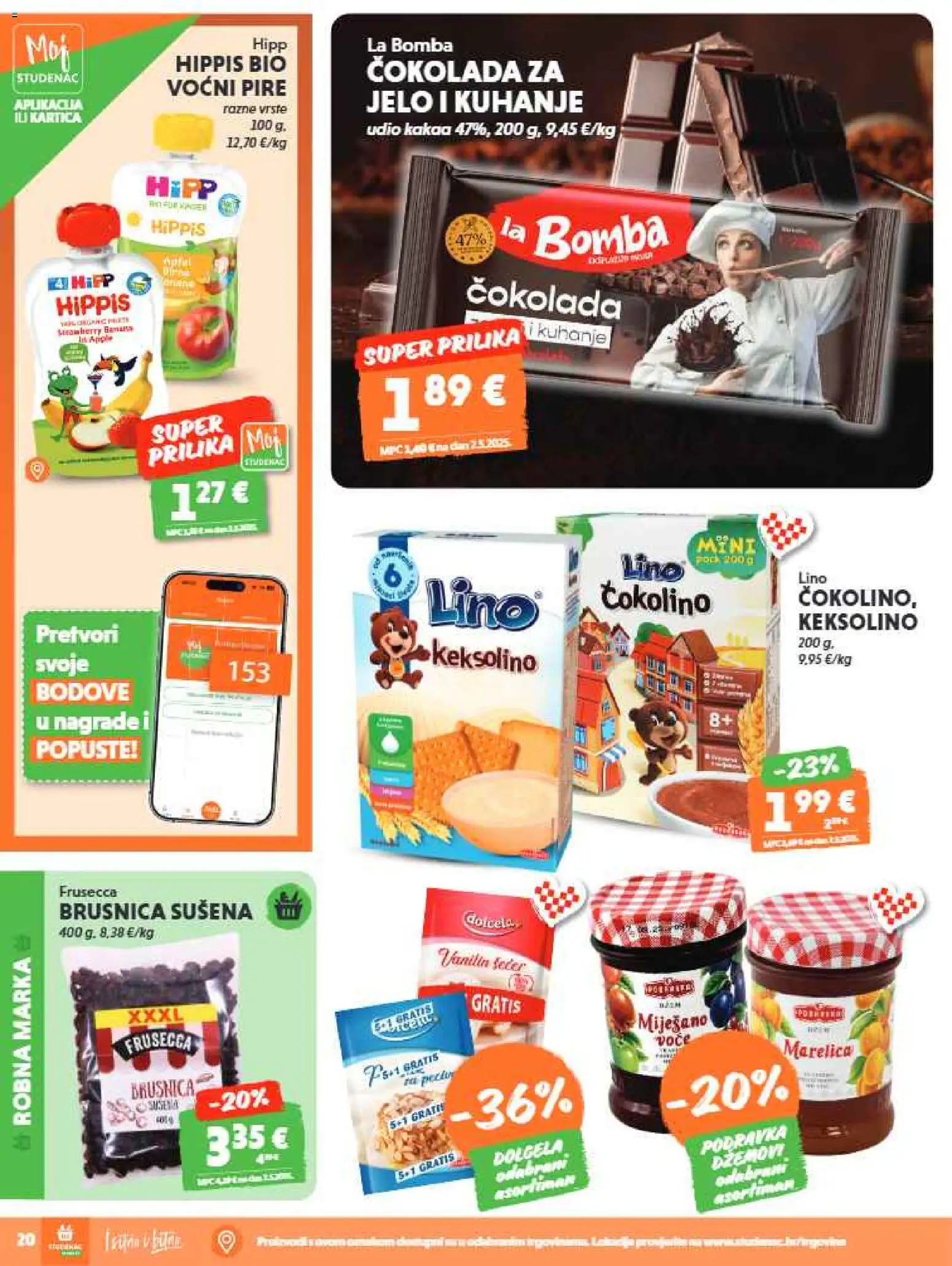 Studenac katalog | vrijedi od 13.05.2026 | Stranica: 20 | Proizvodi: Čokolada, Podravka, Voće, Čokolino