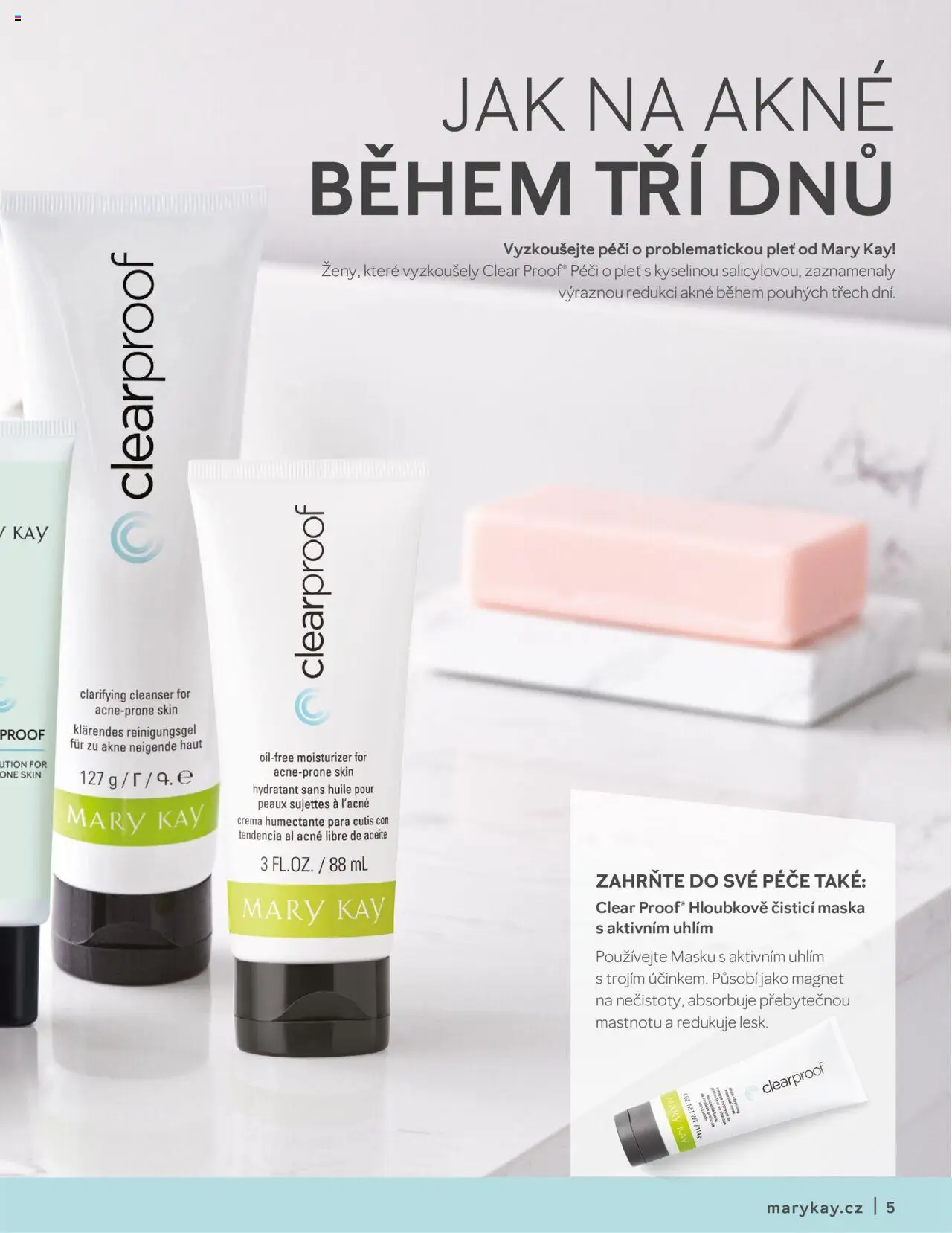 Mary Kay katalog - Clear Proof® Péče o pleť od 16.03.2025 | Strana: 5 | Produkty: Crema, Maska