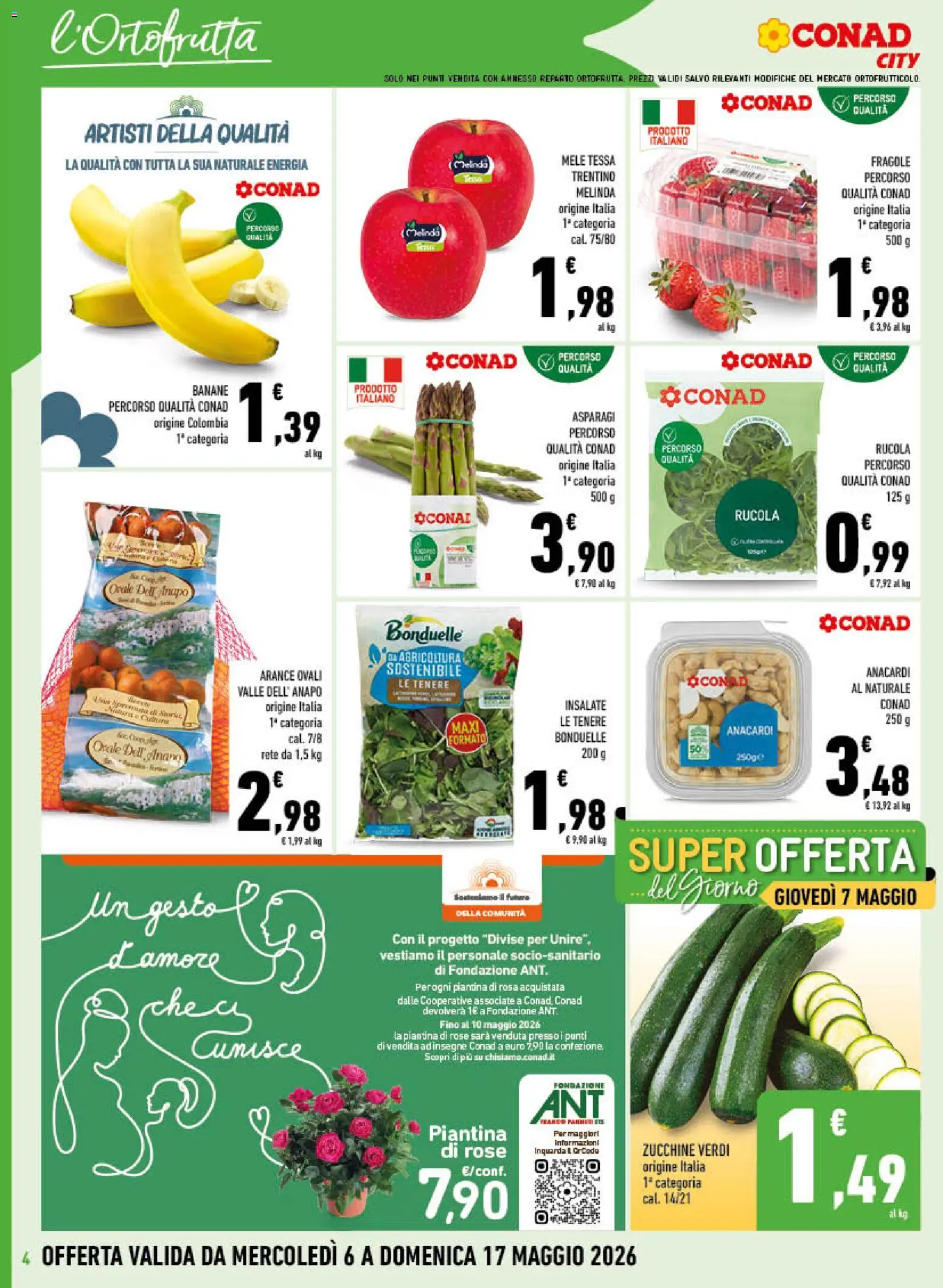 Volantino Conad del 06.05.2026 | Pagina: 4 | Prodotti: Banane, Rucola, Anacardi, Zucchine