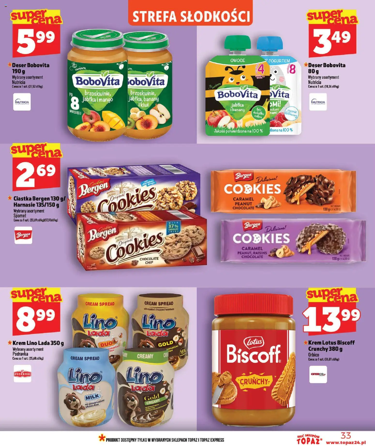 Topaz gazetka - Ceny małe na stałe od 16.07.2026 | Strona: 33 | Produkty: Jabłka, Banany, Ciastka, Krem
