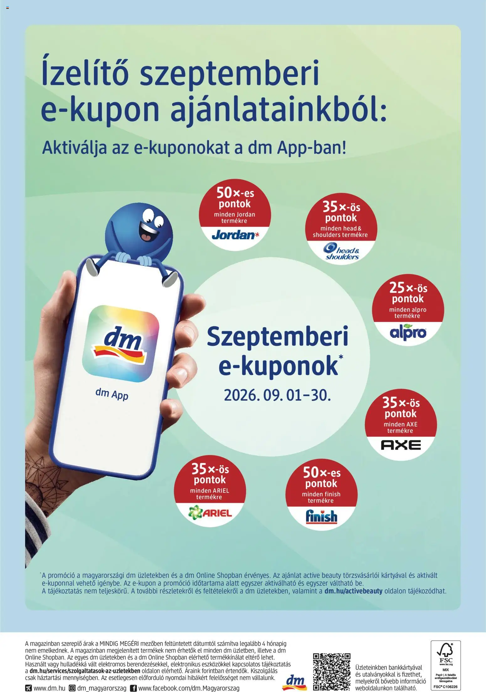DM Drogerie Markt akciós ujság - amely érvényes a következő dátumtól: 2026.09.03. | Oldal: 24 | Termékek: Ariel, Head & Shoulders, Alpro, Finish