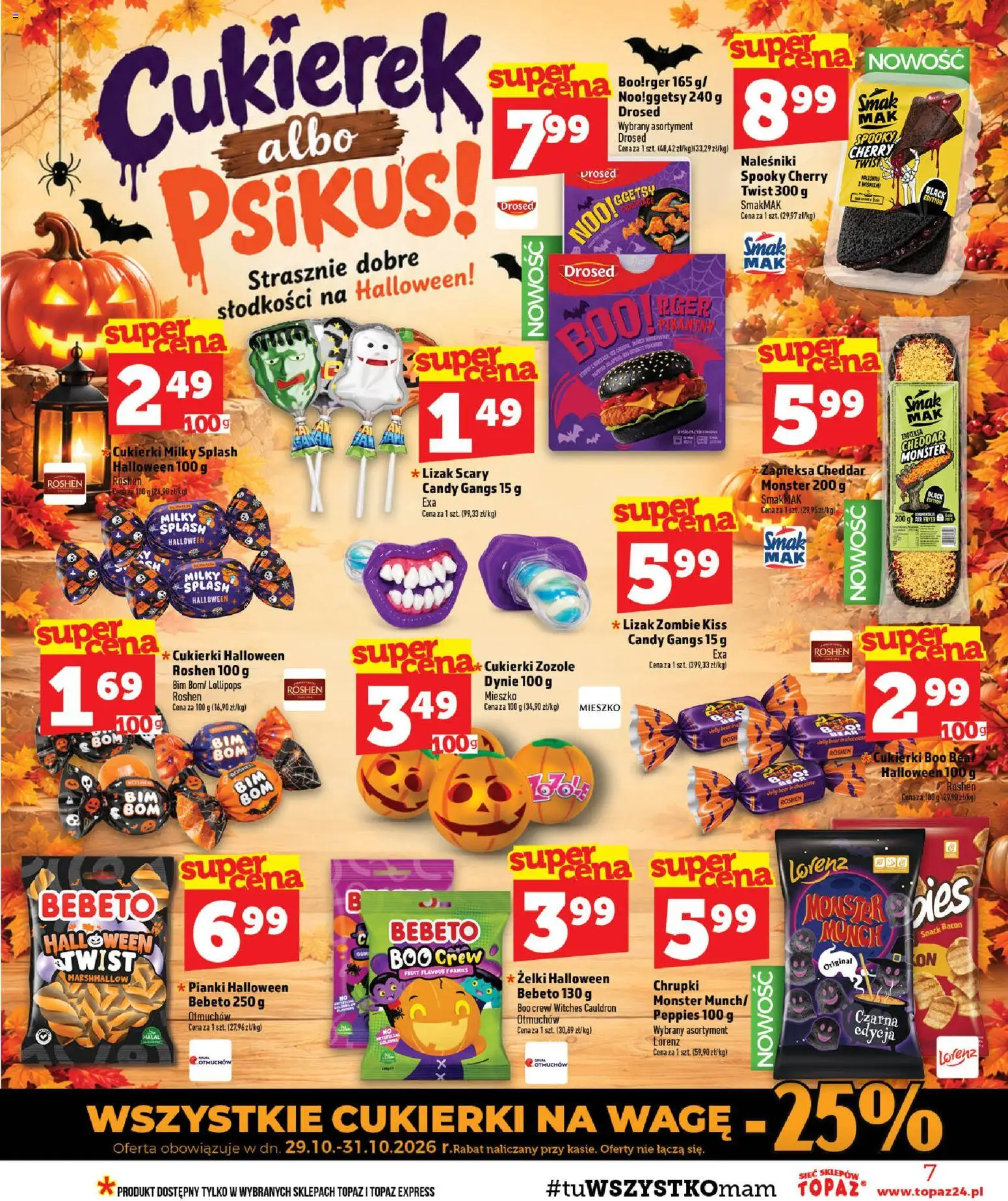 Topaz gazetka - MAZ od 29.10.2026 | Strona: 7 | Produkty: Cukierki Milky Splash, Cukierki na wagę, Chrupki, Cheddar