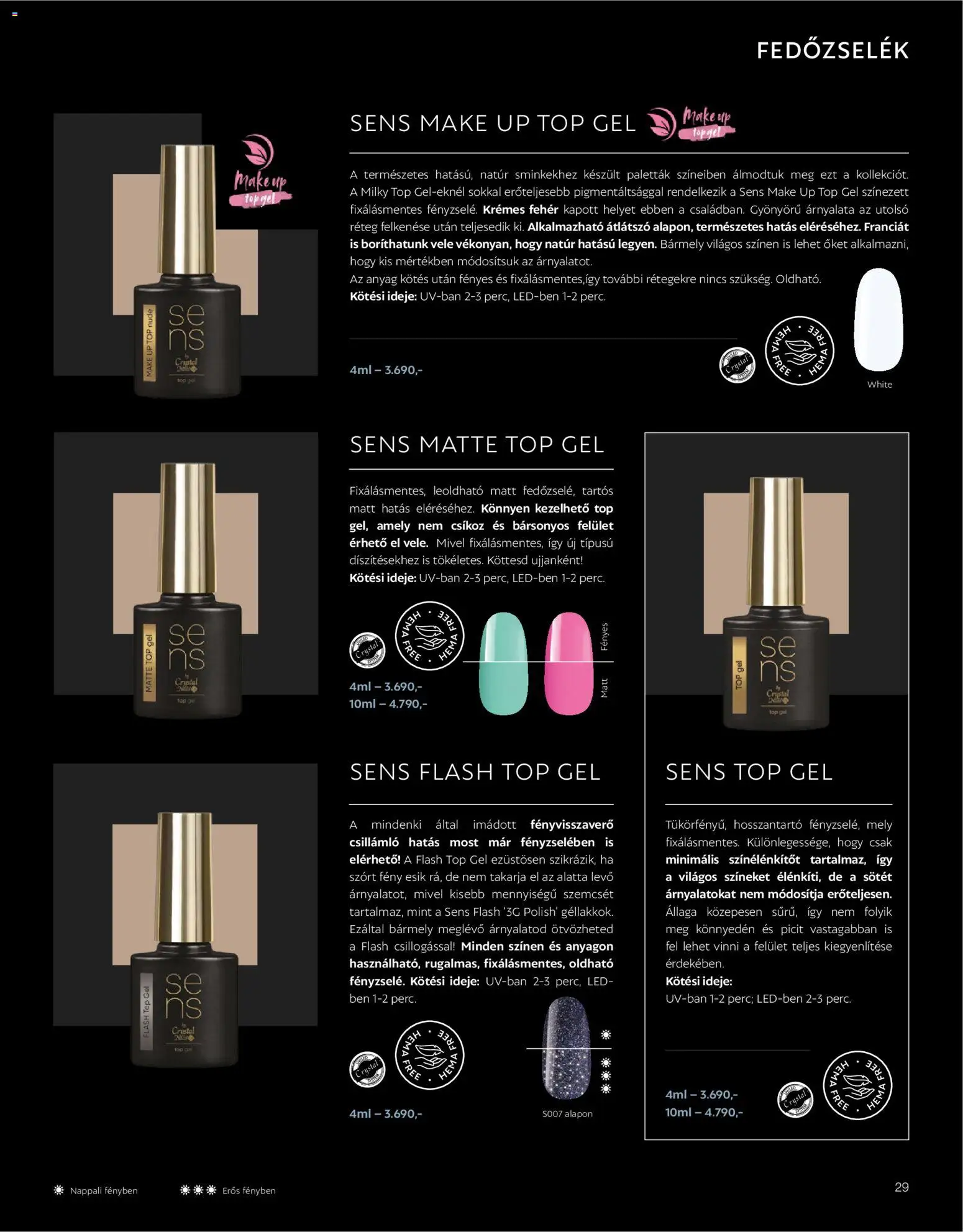 Crystal Nails akciós ujság - amely érvényes a következő dátumtól: 2026.03.09. | Oldal: 29 | Termékek: LED, Gél