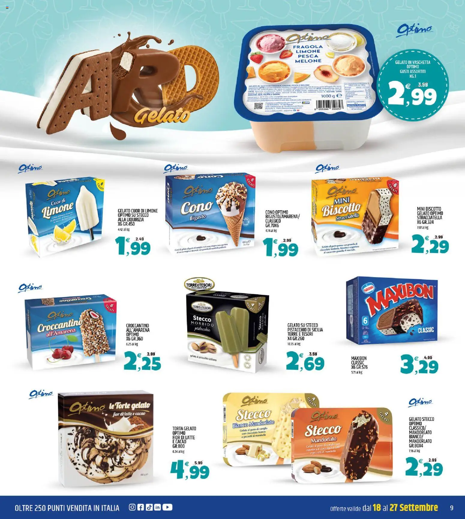 Volantino ARD Discount del 18/09/2026 | Pagina: 9 | Prodotti: Pistacchio, Latte, Cioccolato bianco, Stracciatella