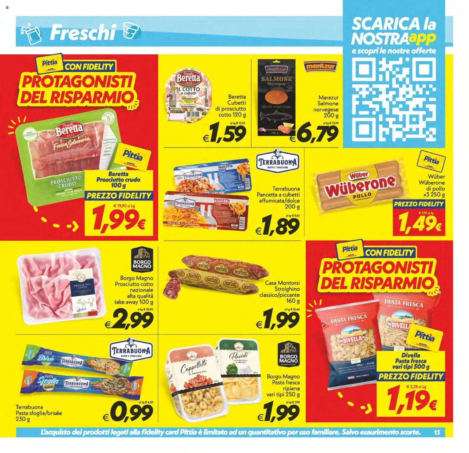 Volantino SuperConveniente del 29.05.2026 | Pagina: 13 | Prodotti: Pancetta, Prosciutto, Pasta, Pasta brisée