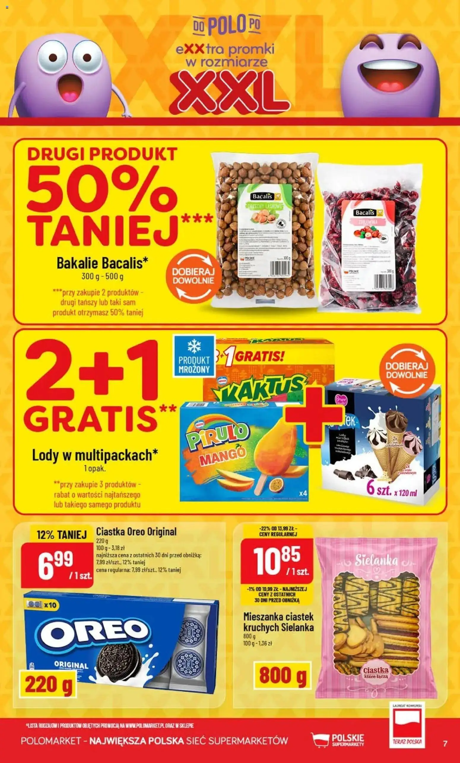 POLOmarket gazetka od 05.08.2026 | Strona: 7 | Produkty: Mango, Bakalie, Ciastka, Lody