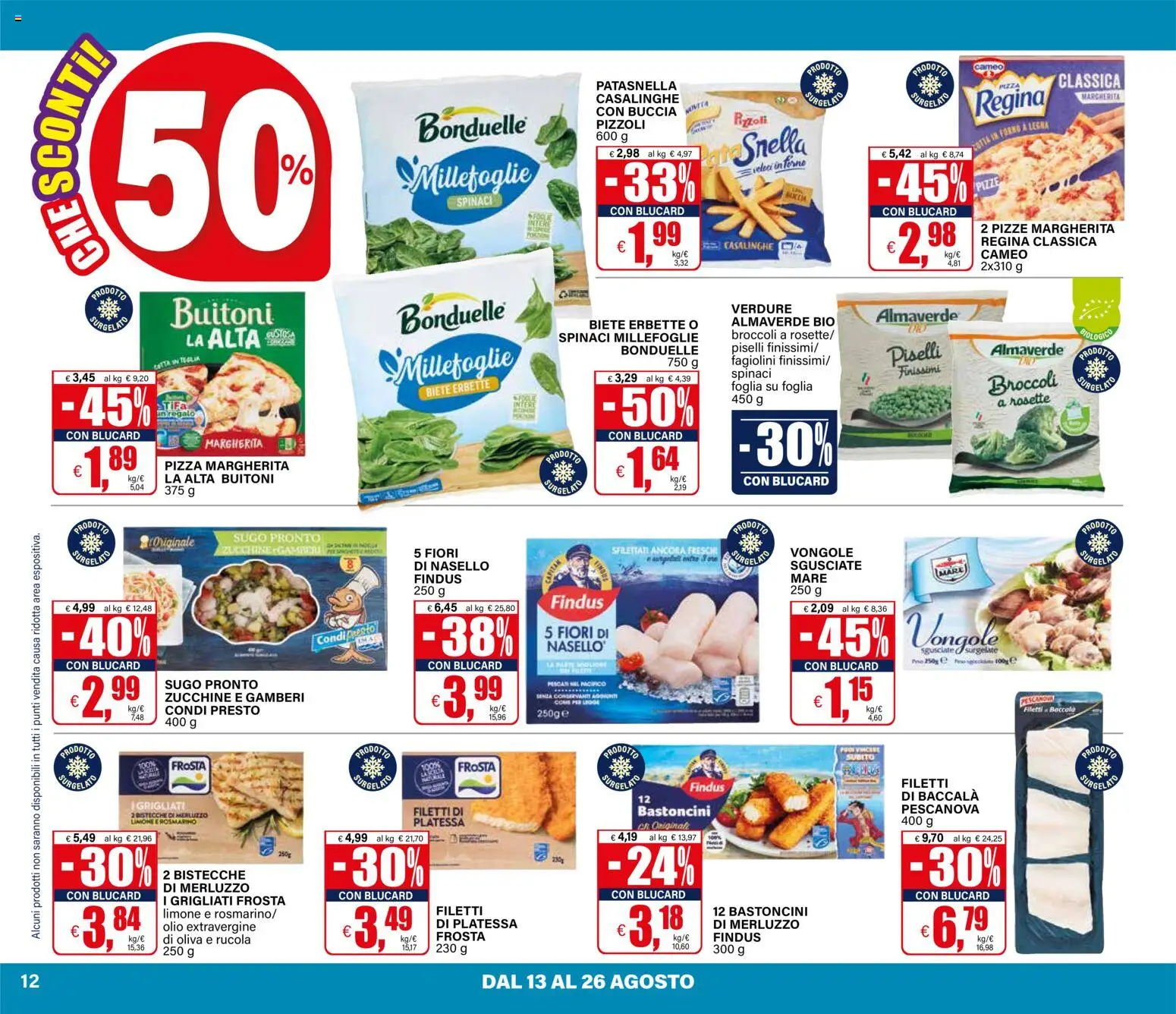 Volantino Il Gigante del 13/08/2026 | Pagina: 12 | Prodotti: Teglia, Vongole, Zucchine, Nasello