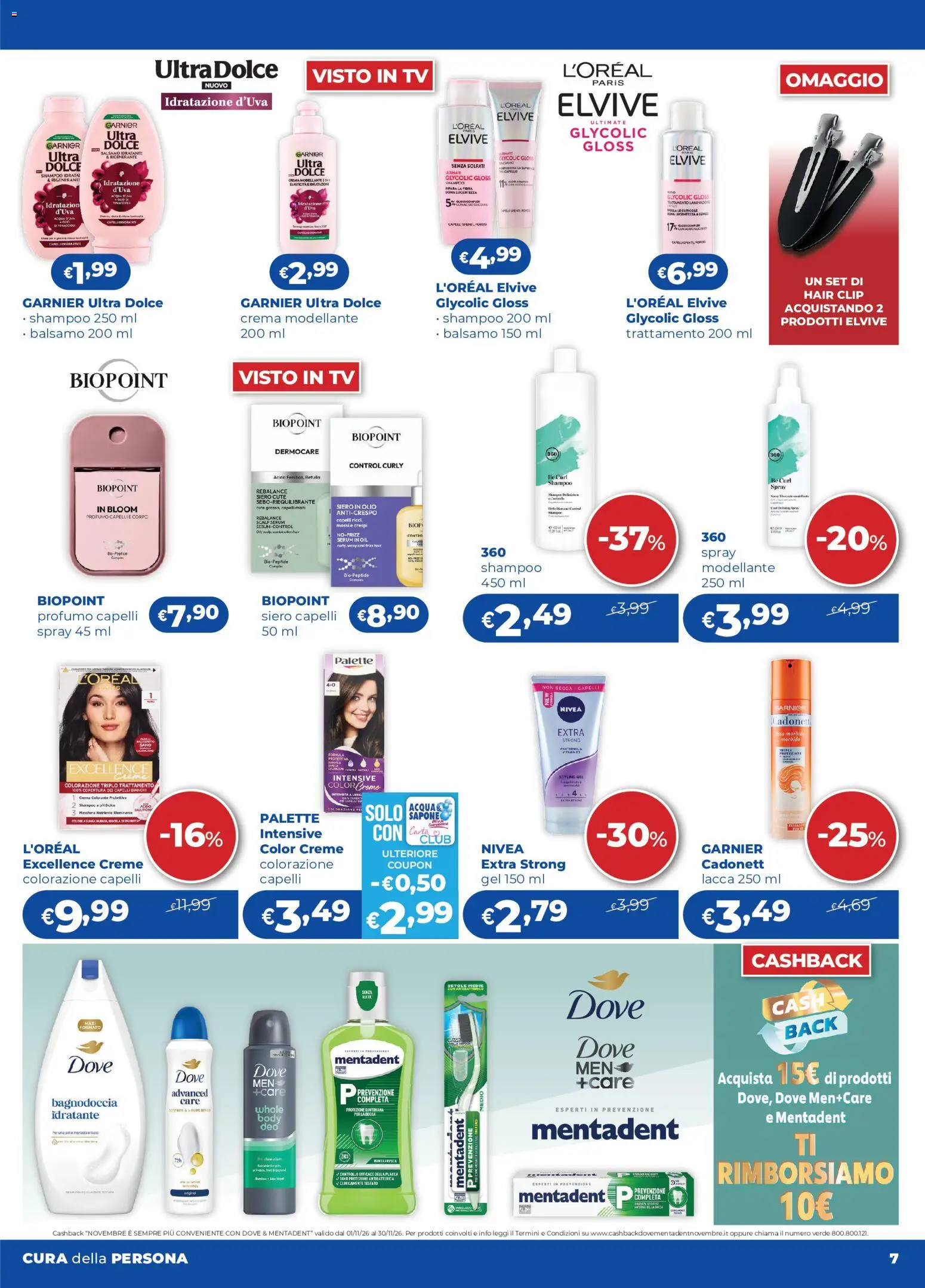 Volantino Acqua e Sapone del 02/11/2026 | Pagina: 7 | Prodotti: Lacca, Colorazione capelli, Olio, TV