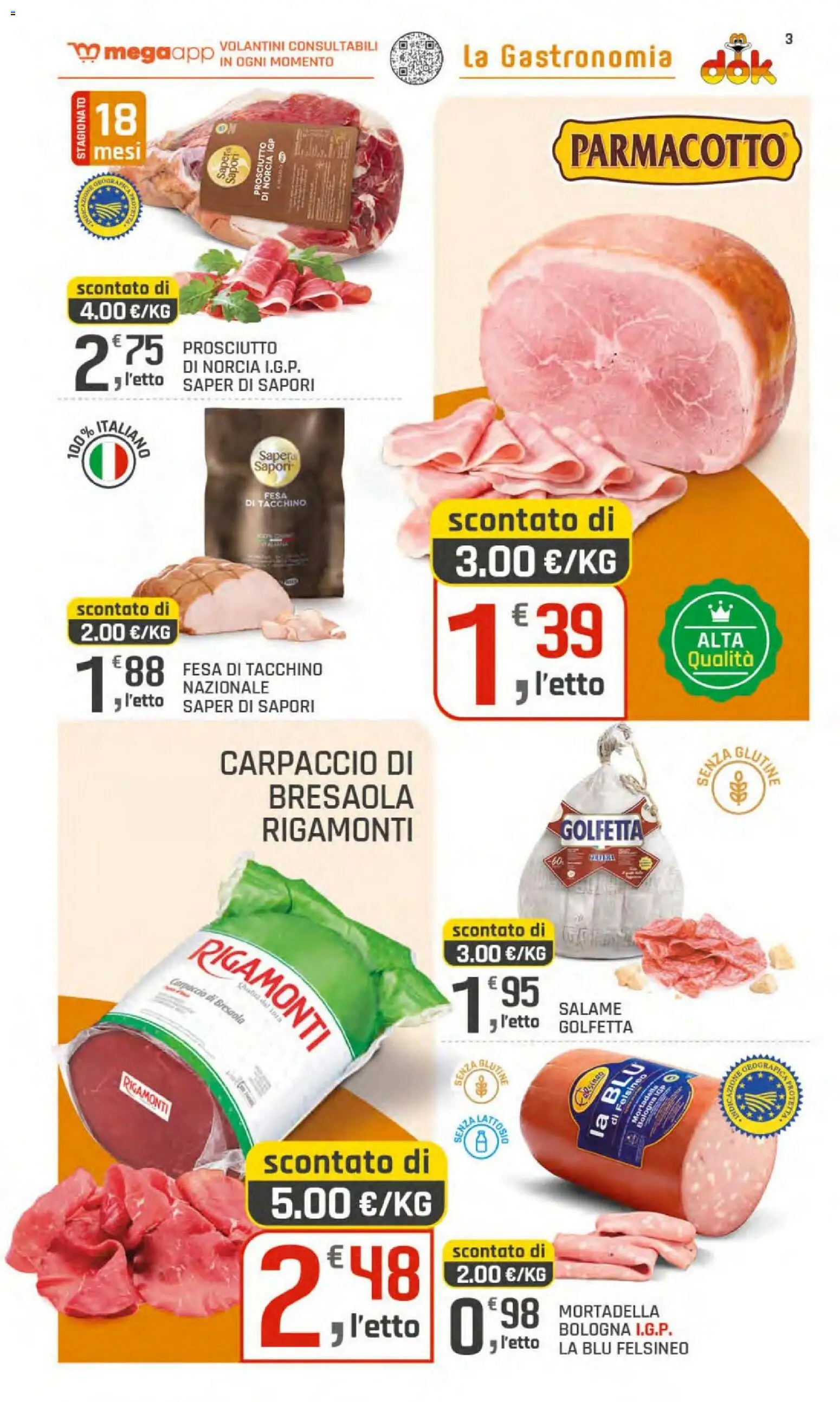 Volantino DOK del 06/08/2026 | Pagina: 3 | Prodotti: Salame, Carpaccio, Tacchino, Prosciutto