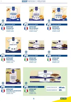 Ofertele Metro valabile de la 21.04.2026 | Pagină: 75 | Produse: Pain au chocolat, Cutie, Unt, Desert