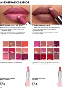 Pré-visualização BATOM HIDRATANTE E BRILHANTE, Brilho espelhado luxuoso e com uma cor intensa. Com mais de 50% de ingredientes hidratantes e protetores da pele. Lábios hidratados, cheios e com uma aparência mais suave* de imediato e ao longo do tempo válido de 01.05.2026 | Página: 50 | Produtos: Blush, Batom, Creme