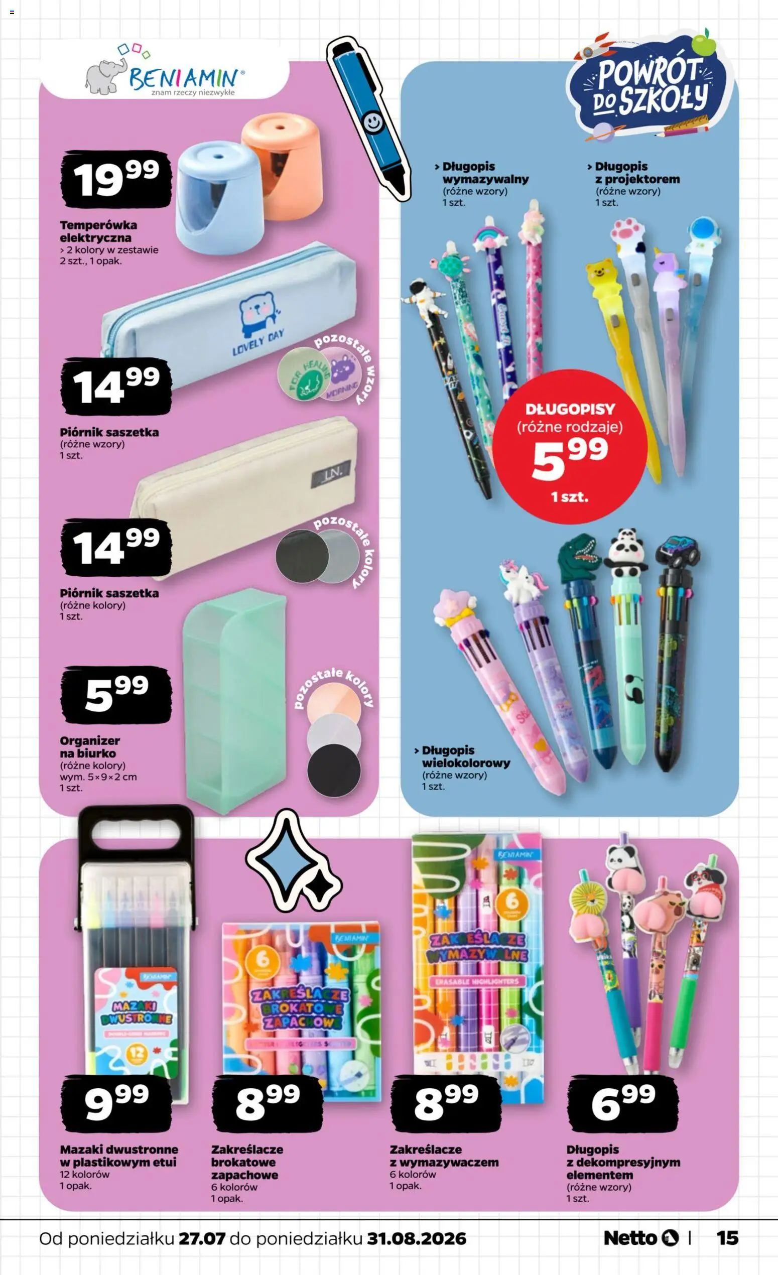 Netto gazetka - Powrót do szkoły od 27.07.2026 | Strona: 15 | Produkty: Temperówka, Biurko, Piórnik, Długopisy
