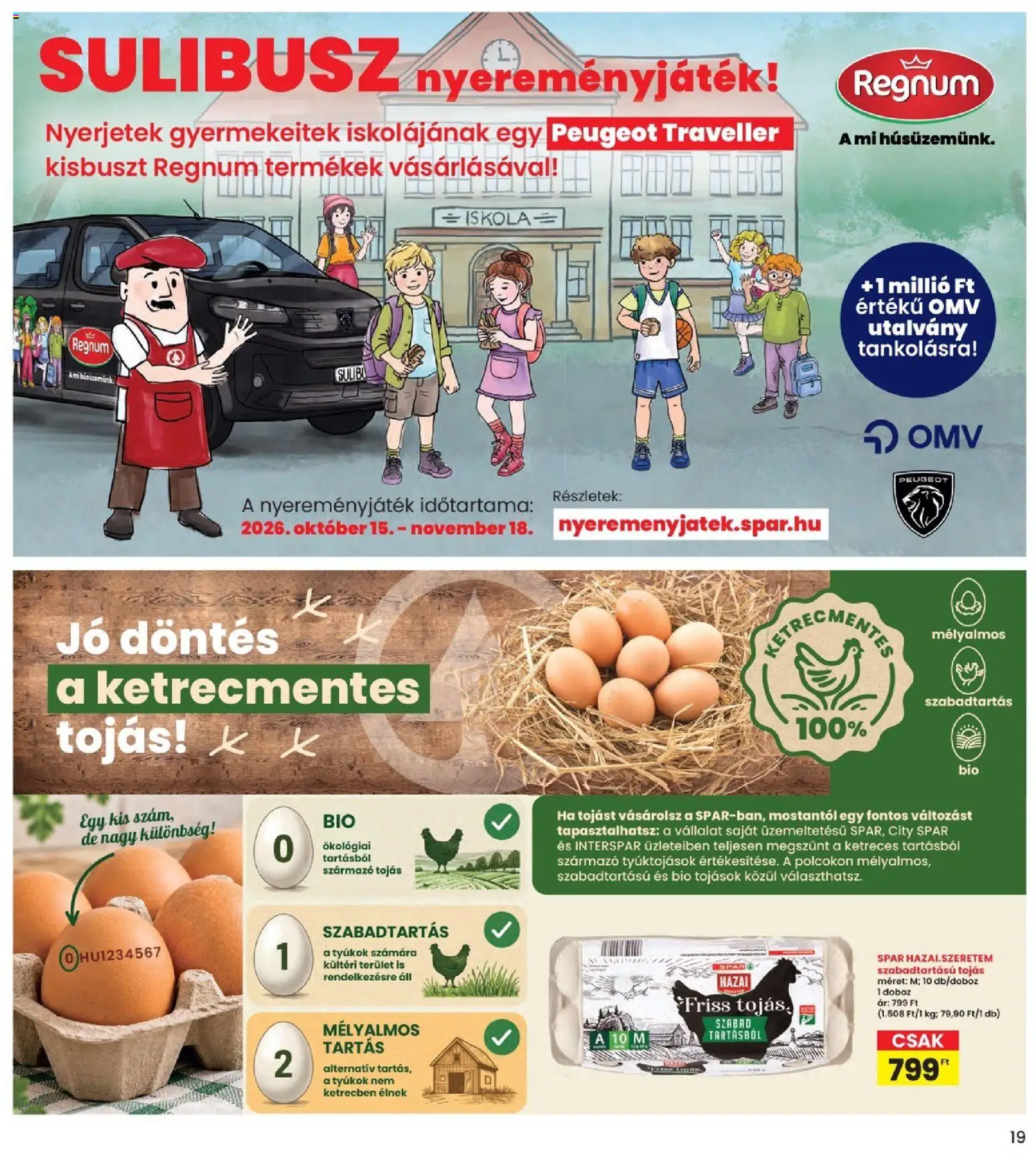 Interspar akciós ujság - amely érvényes a következő dátumtól: 2026.10.22. | Oldal: 19 | Termékek: Doboz, Tojás