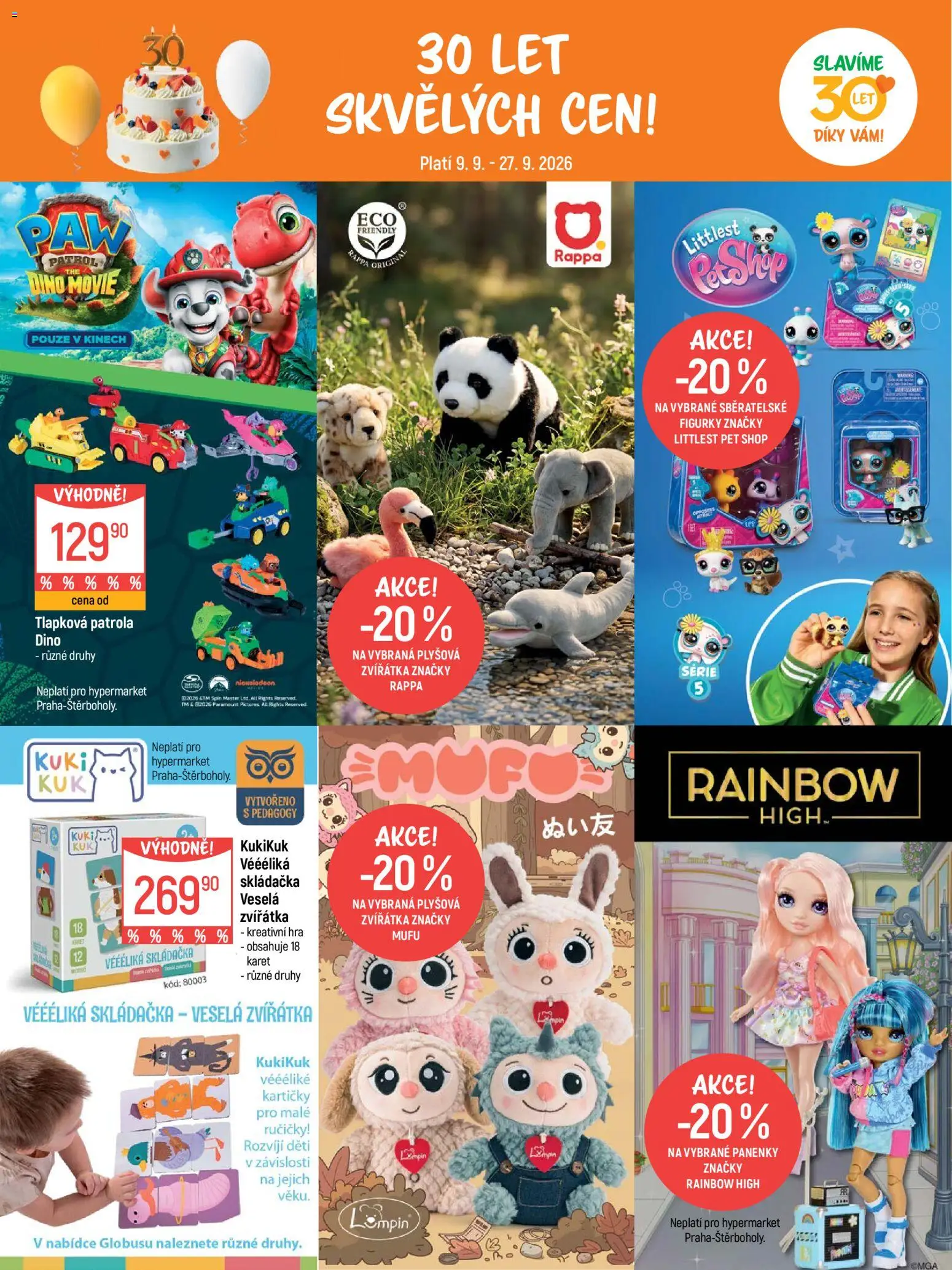 Globus leták - Pomáháme 30 let od 09.09.2026 | Strana: 27 | Produkty: Tlapková patrola, Rainbow High, Hra, Figurky