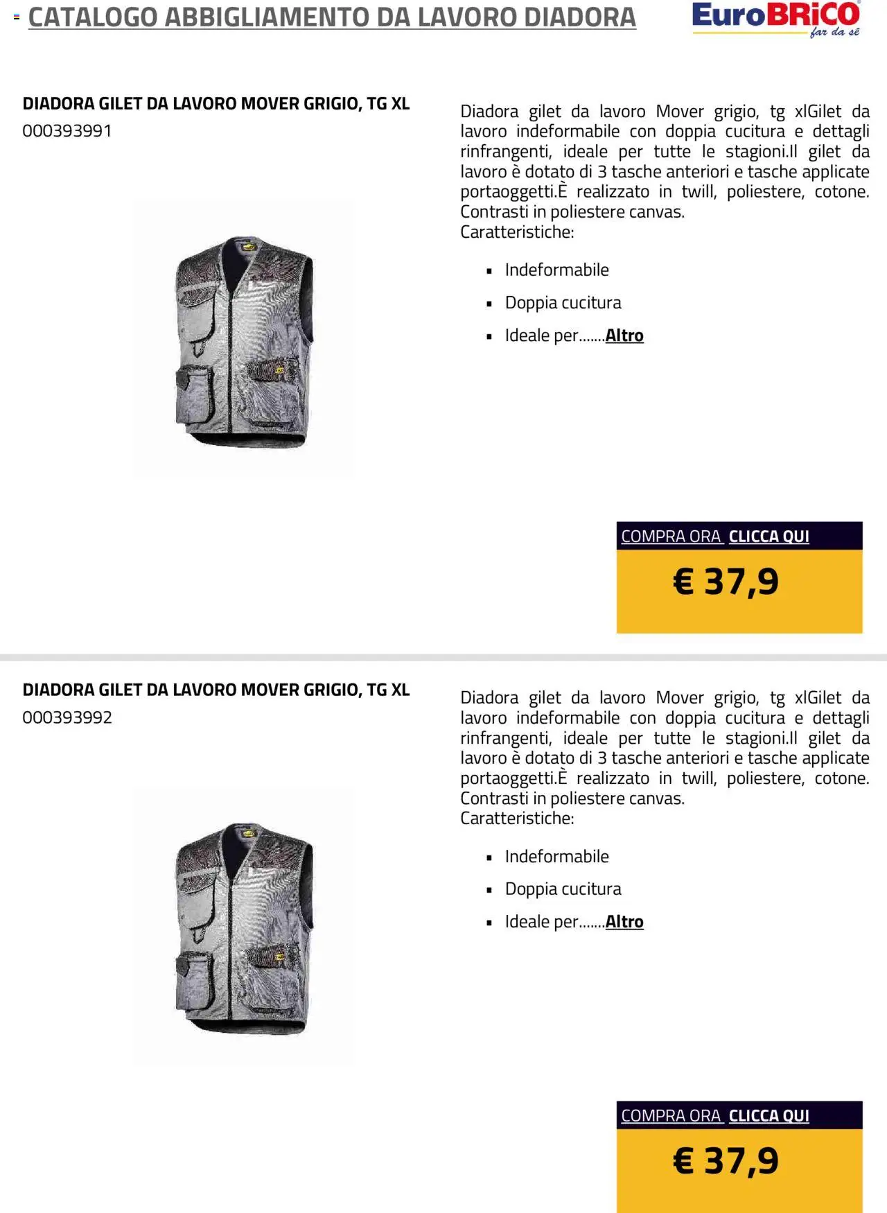 Volantino Eurobrico del 23.07.2025 | Pagina: 15 | Prodotti: Gilet